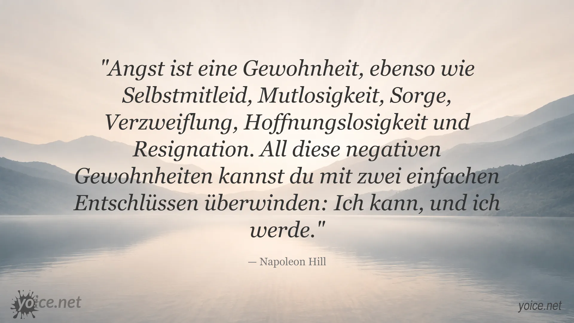 Zitatbild von Napoleon Hill über Angst, negative Gewohnheiten und die Kraft entschlossener Willenskraft