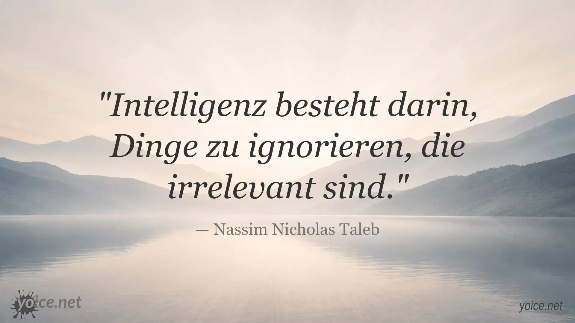 Inspirierendes Zitat von Nassim Nicholas Taleb über Intelligenz und das Wesentliche