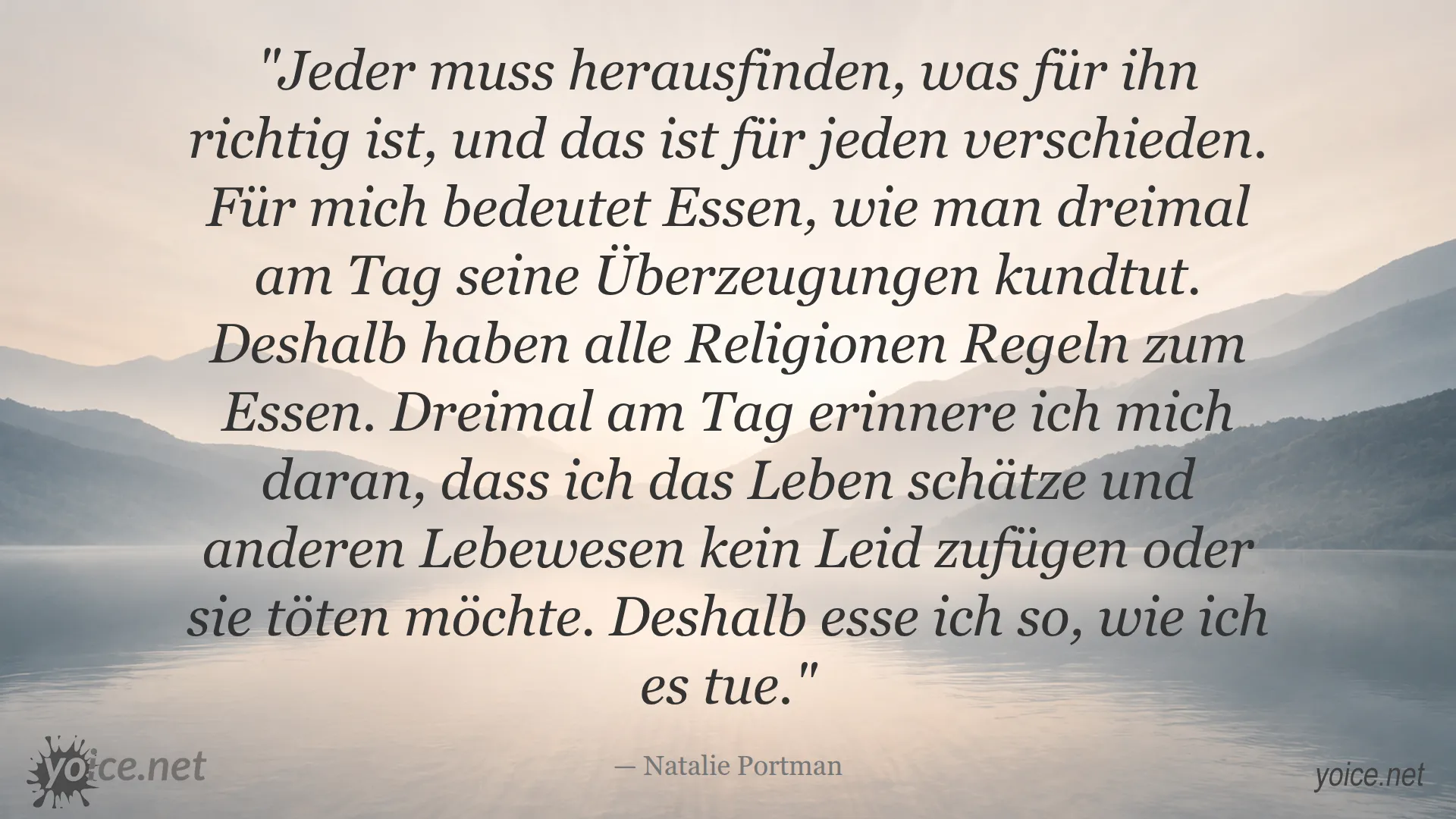 Zitat von Natalie Portman über Essen als Ausdruck der Überzeugung