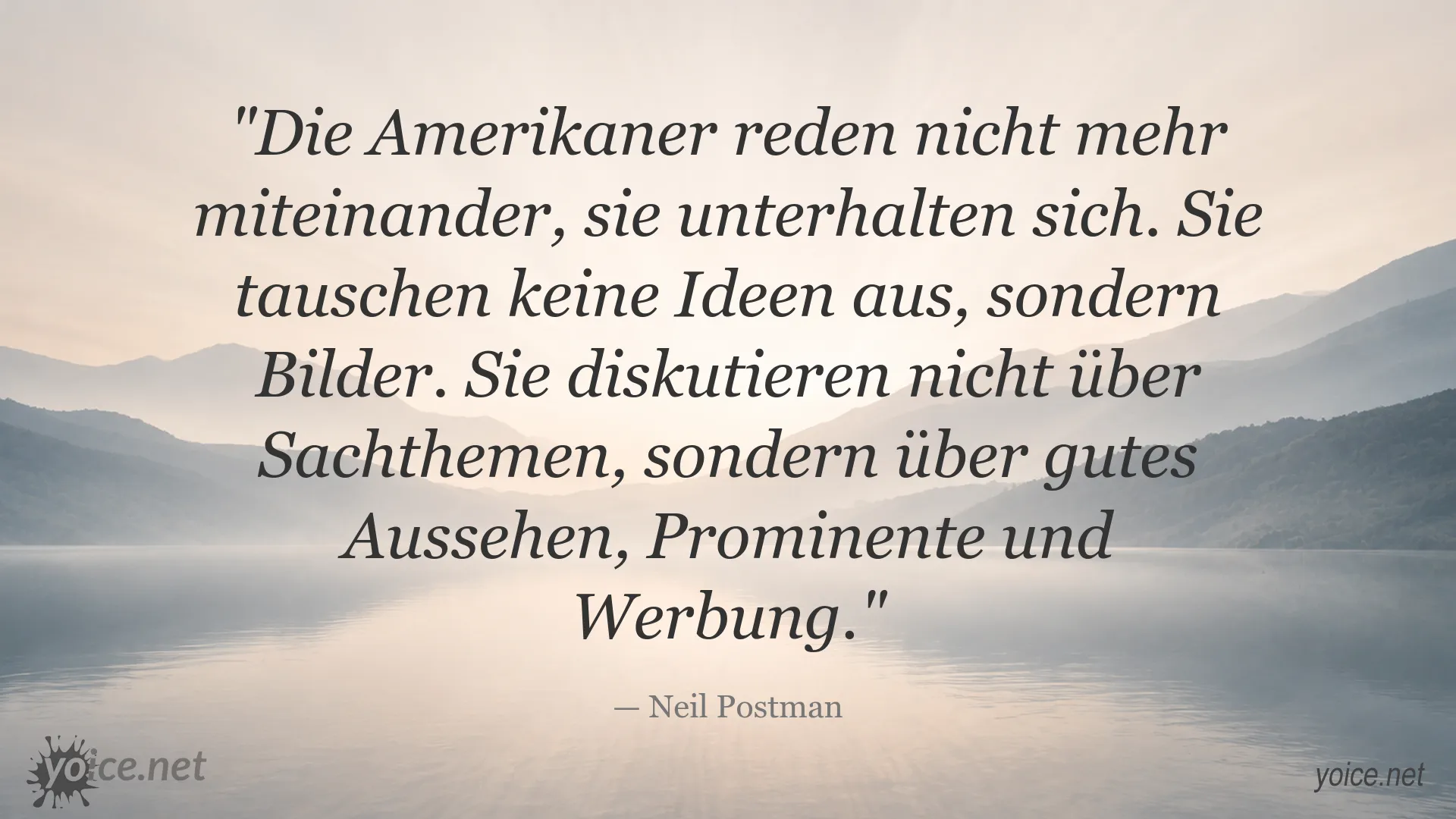 Neil Postman über Medien, Kommunikation und den Wandel öffentlicher Gespräche in Amerika