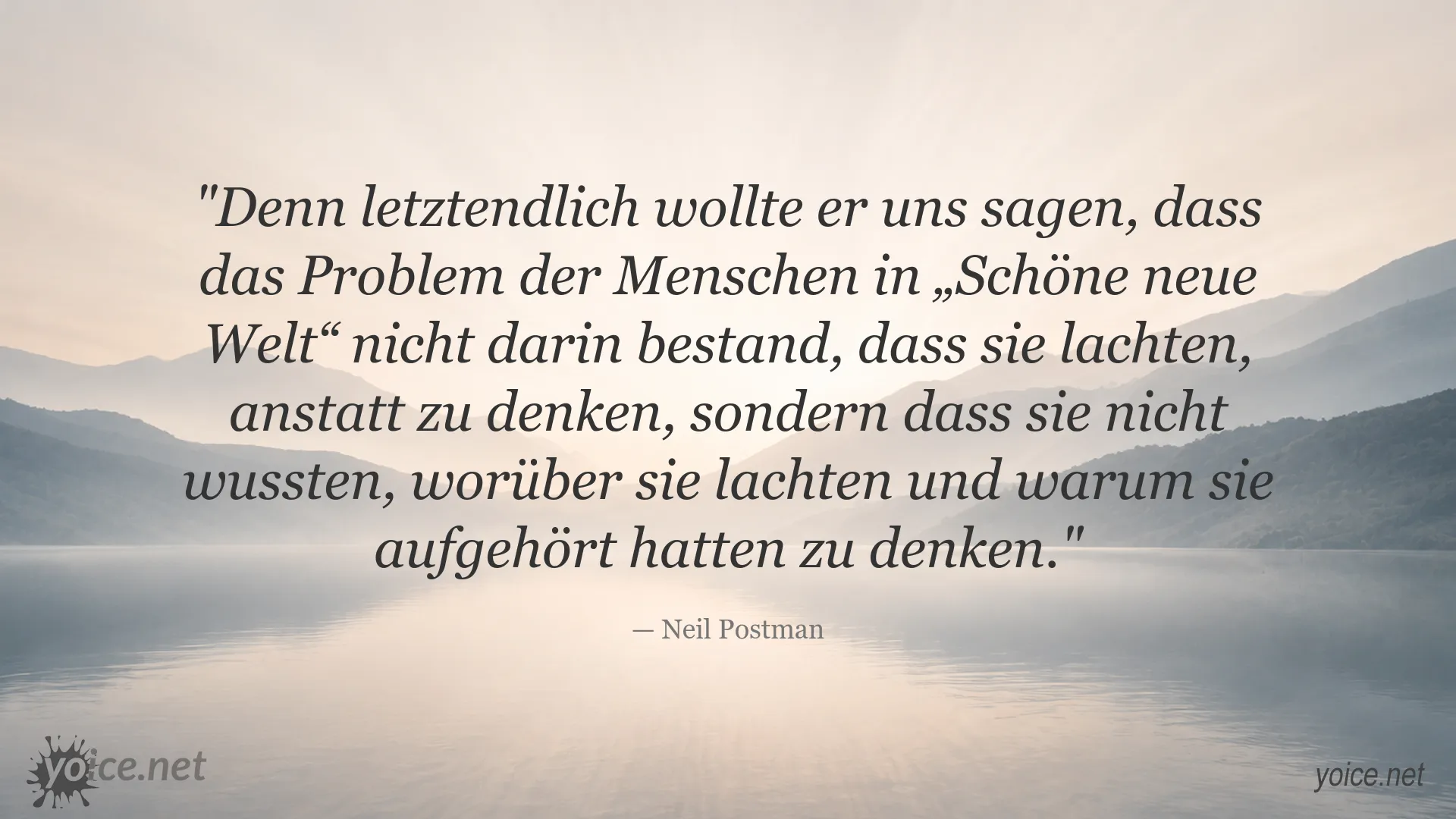 Neil Postman Zitat über Denken und Lachen in Schöne neue Welt