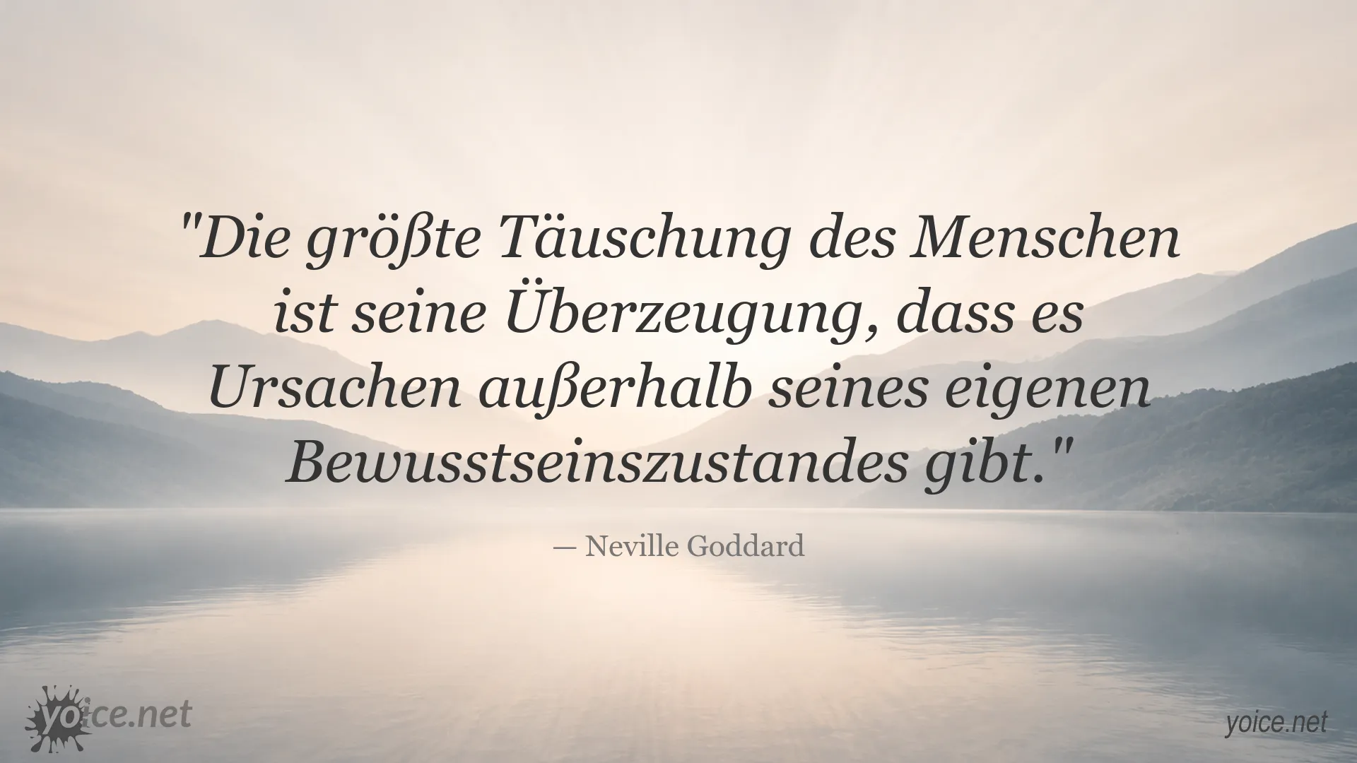 Zitatbild von Neville Goddard über die größte Täuschung des Menschen