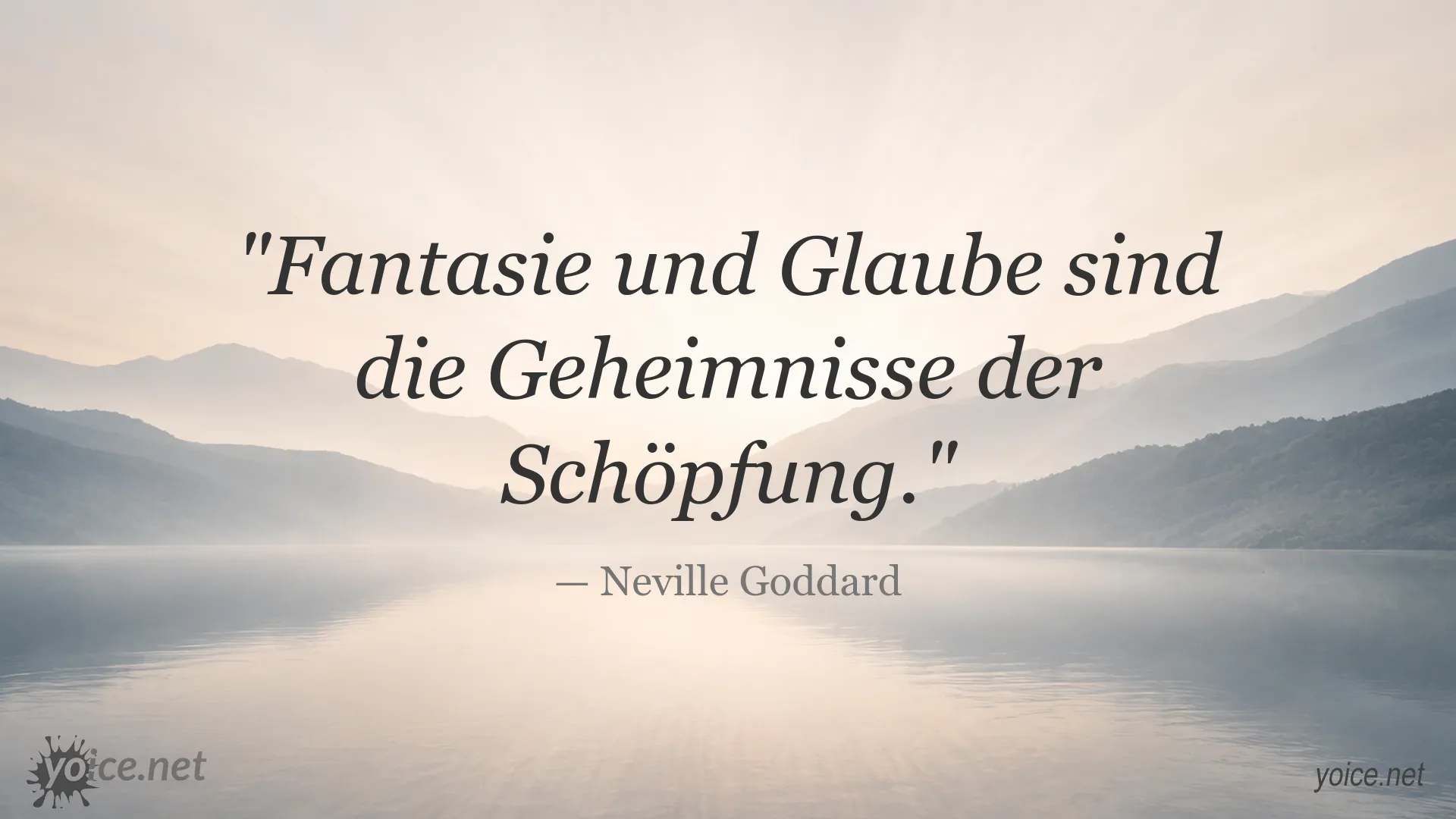 Inspirierendes Zitat von Neville Goddard über die Bedeutung von Fantasie und Glaube