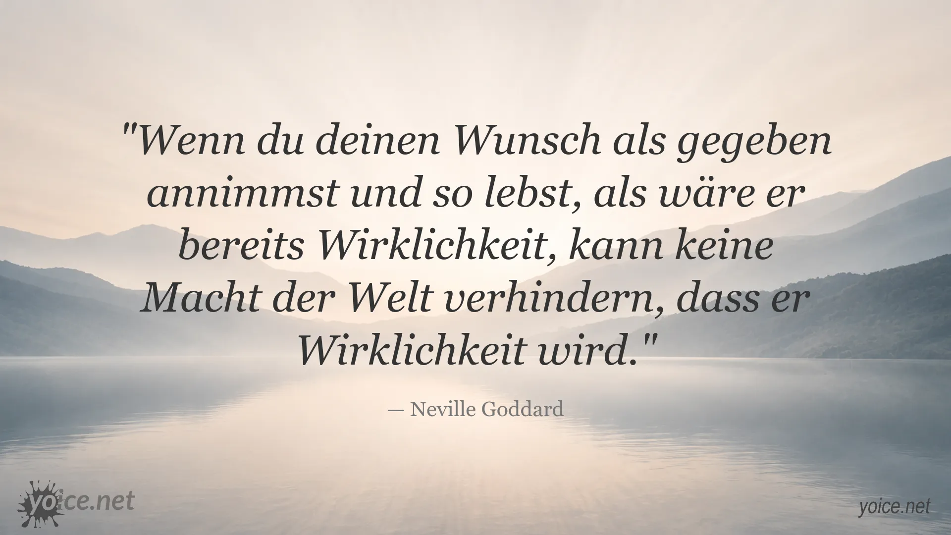 Inspirierendes Neville Goddard Zitat über die Verwirklichung von Wünschen