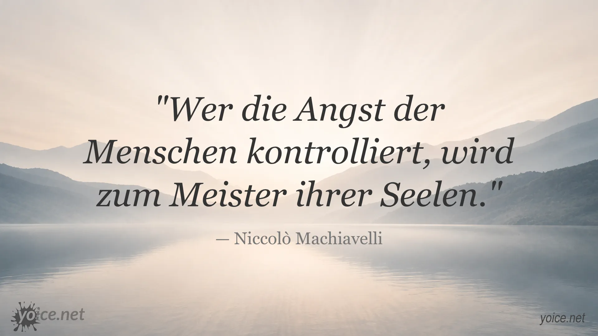 Zitat von Niccolò Machiavelli über die Kontrolle der Angst der Menschen und Macht