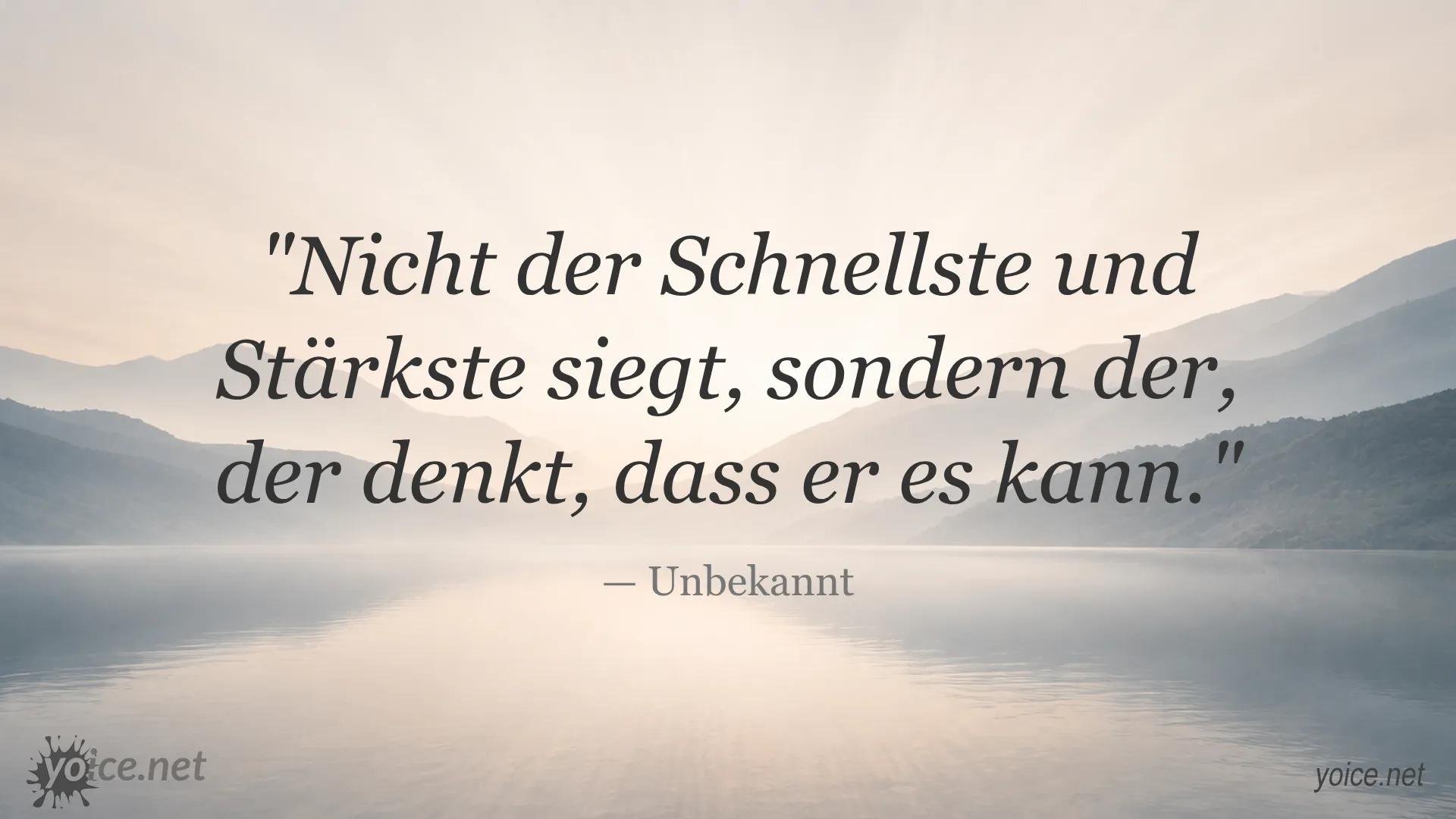 Inspirierendes Zitat von Unbekannt über Erfolg und Selbstvertrauen