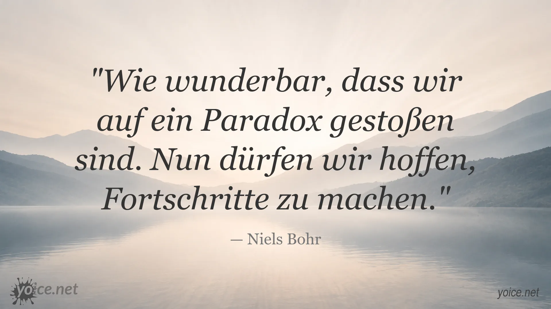 Zitatbild von Niels Bohr über Paradoxien und Fortschritt