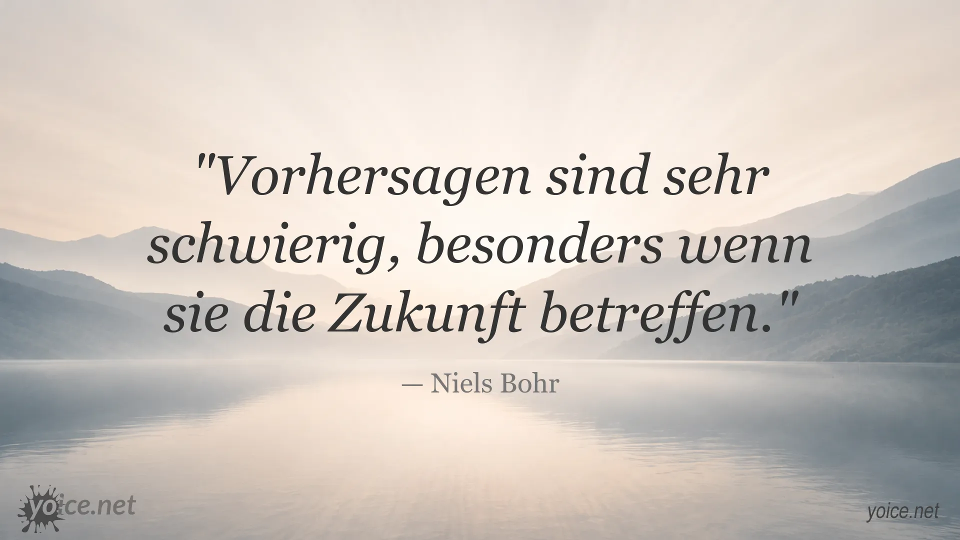 Inspirierendes Zitat von Niels Bohr über Vorhersagen und die Zukunft