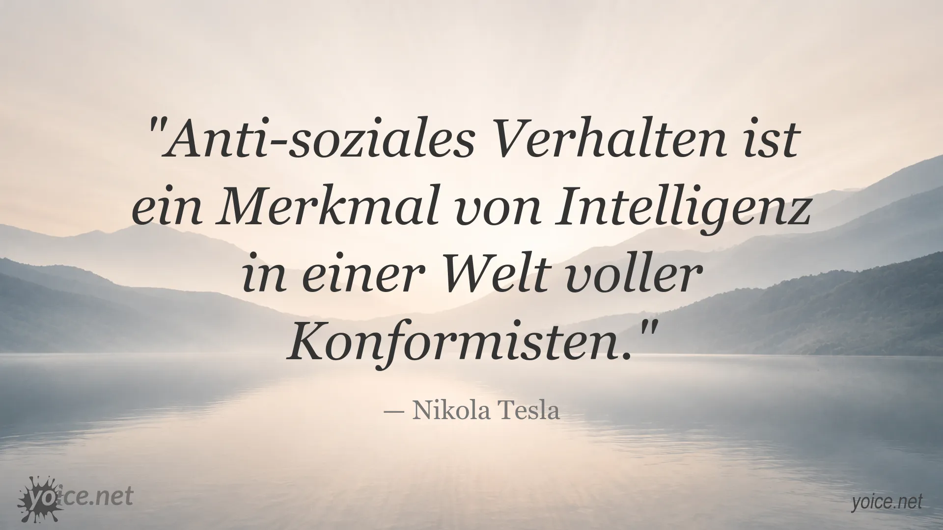 Zitatbild von Nikola Tesla über anti-soziales Verhalten als Merkmal von Intelligenz