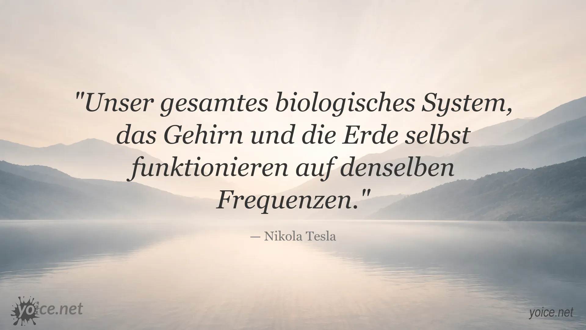 Zitatgrafik von Nikola Tesla über biologische Systeme, das Gehirn und die Erde im Zusammenhang mit Frequenzen