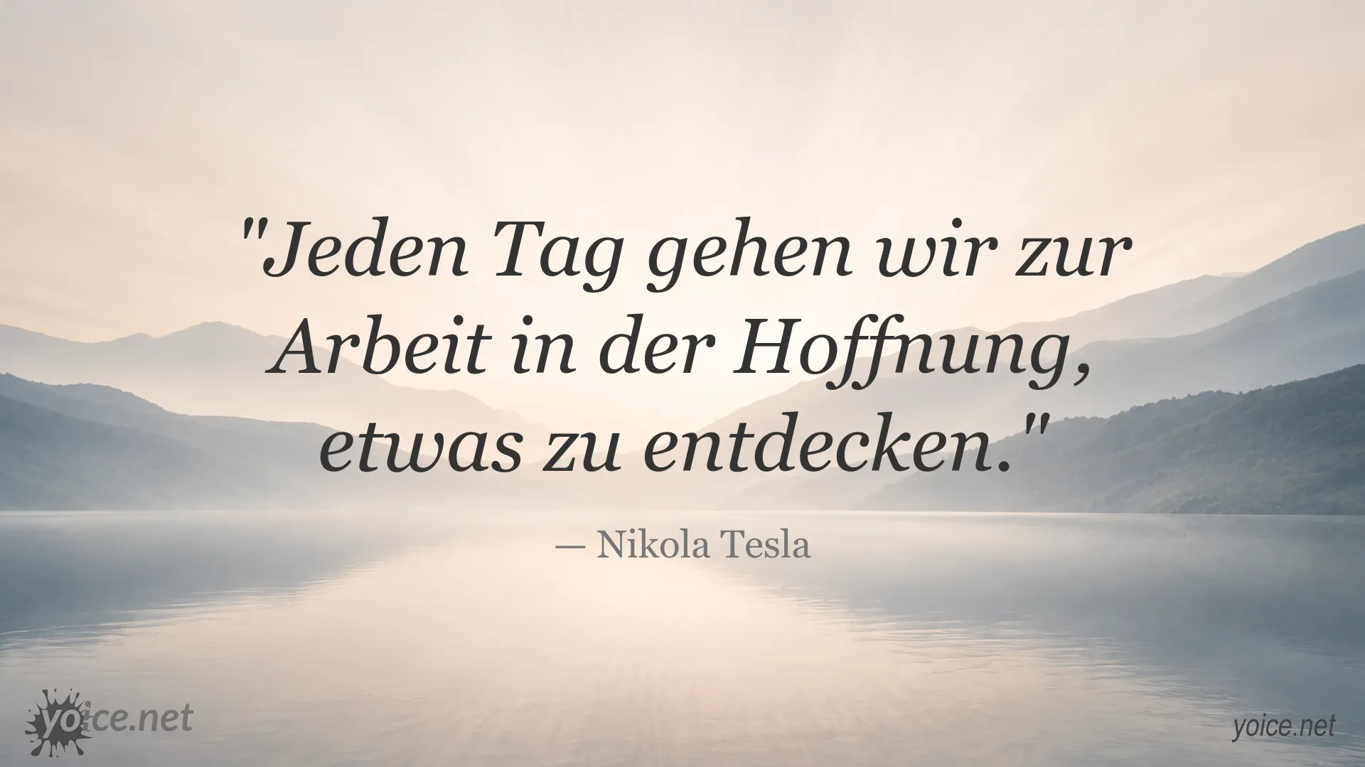 Nikola Tesla Zitat über Arbeit und Entdeckung