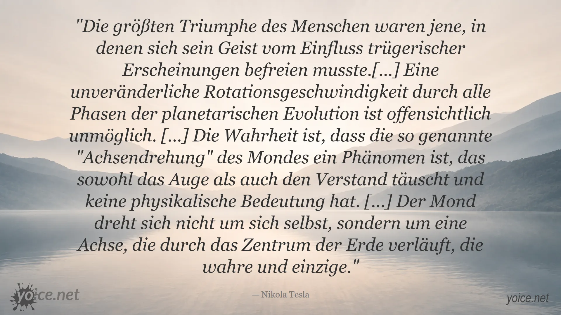 Zitat von Nikola Tesla über die Illusion der Mondrotation und wissenschaftliche Triumphe