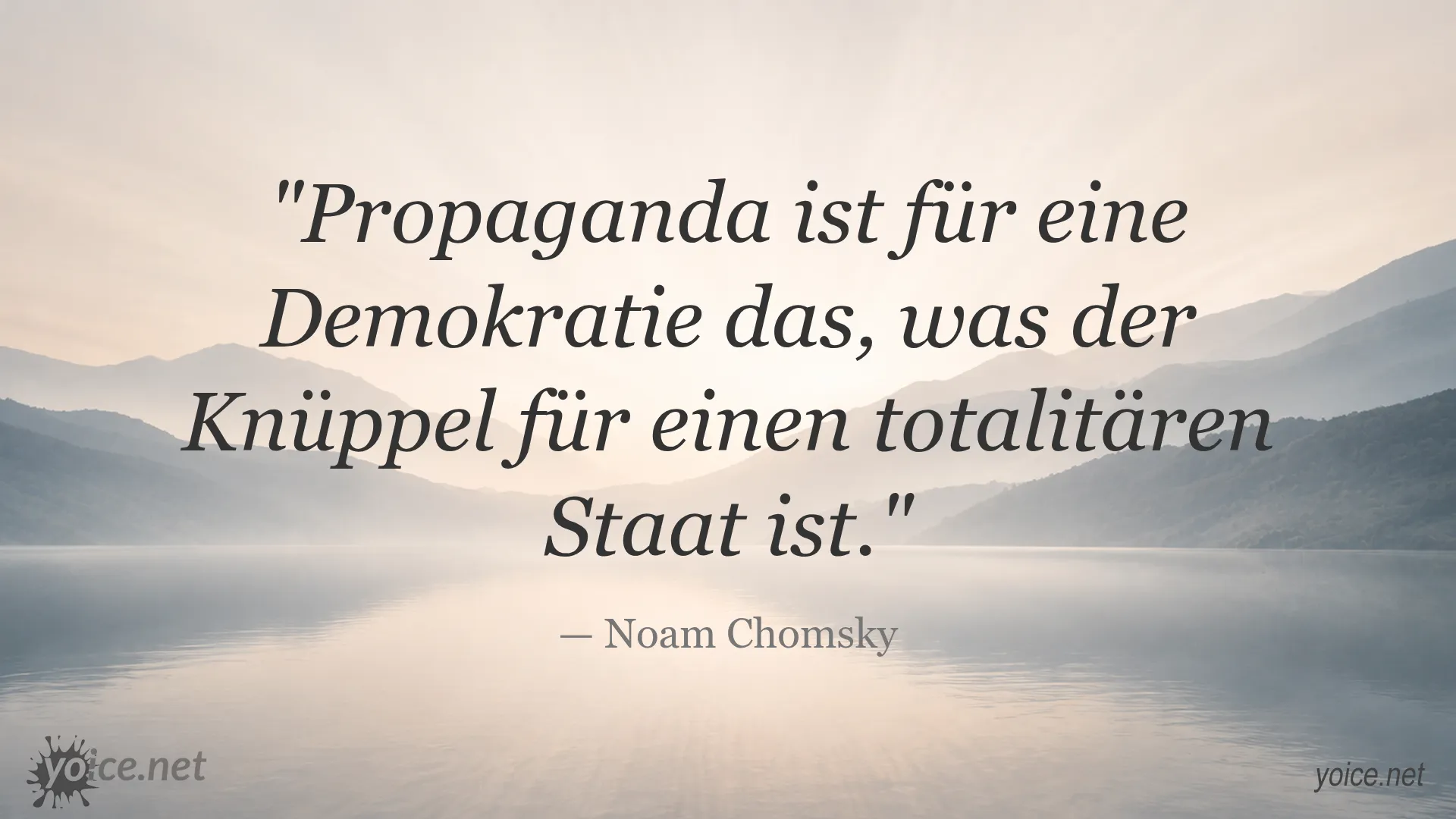 Zitat von Noam Chomsky über Propaganda in einer Demokratie