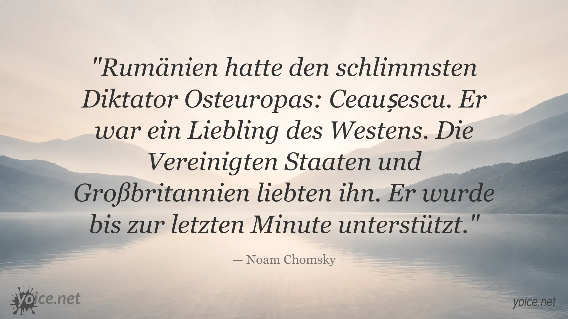 Zitatbild mit einem Zitat von Noam Chomsky über Ceaușescu und die westliche Unterstützung