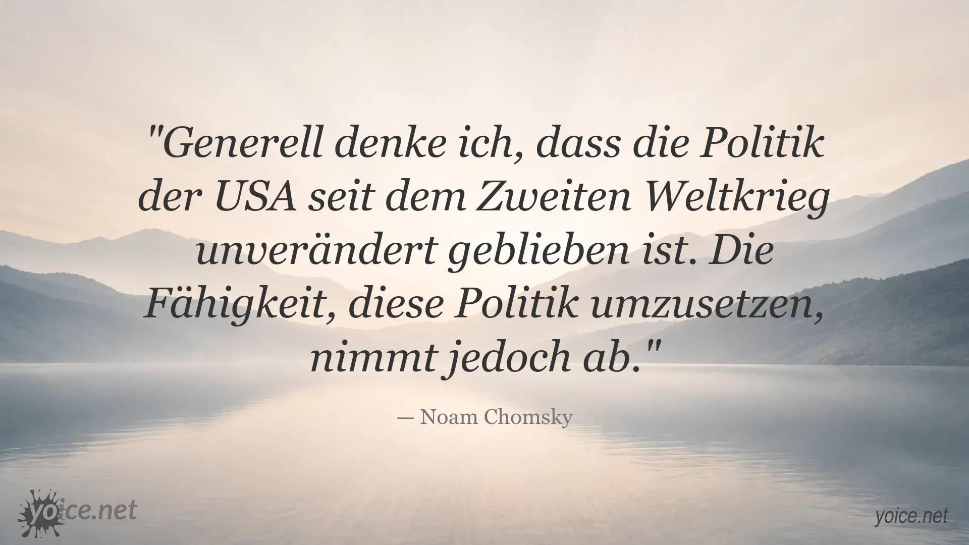 Zitatbild von Noam Chomsky zur Politik der USA seit dem Zweiten Weltkrieg