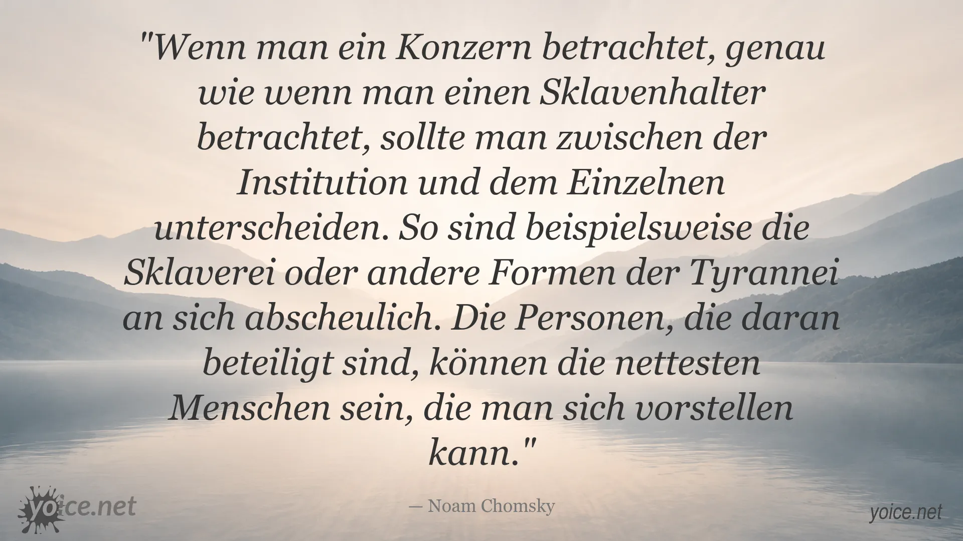 Zitatbild von Noam Chomsky über Institutionen, Individuen und Tyrannei
