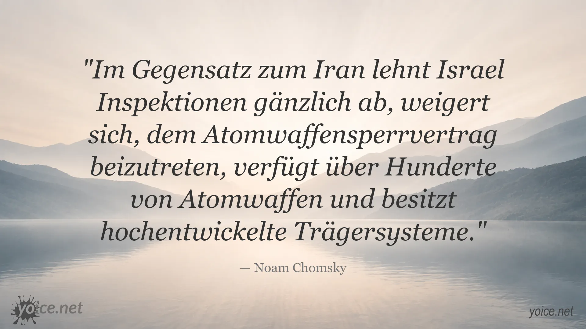 Noam Chomsky zur israelischen Atomwaffenpolitik und zum Atomwaffensperrvertrag
