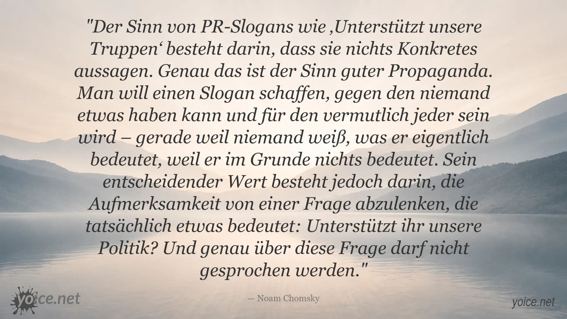 Noam Chomsky Zitat über Propaganda, PR-Slogans und politische Ablenkung