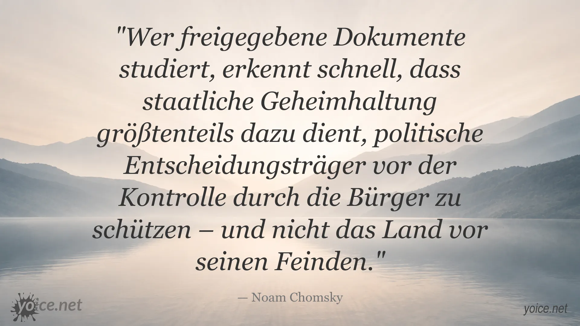 Zitatbild von Noam Chomsky über staatliche Geheimhaltung und politische Kontrolle