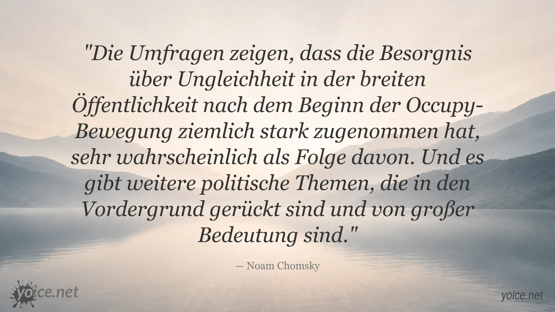 Noam Chomsky über die gestiegene Besorgnis über Ungleichheit nach der Occupy-Bewegung