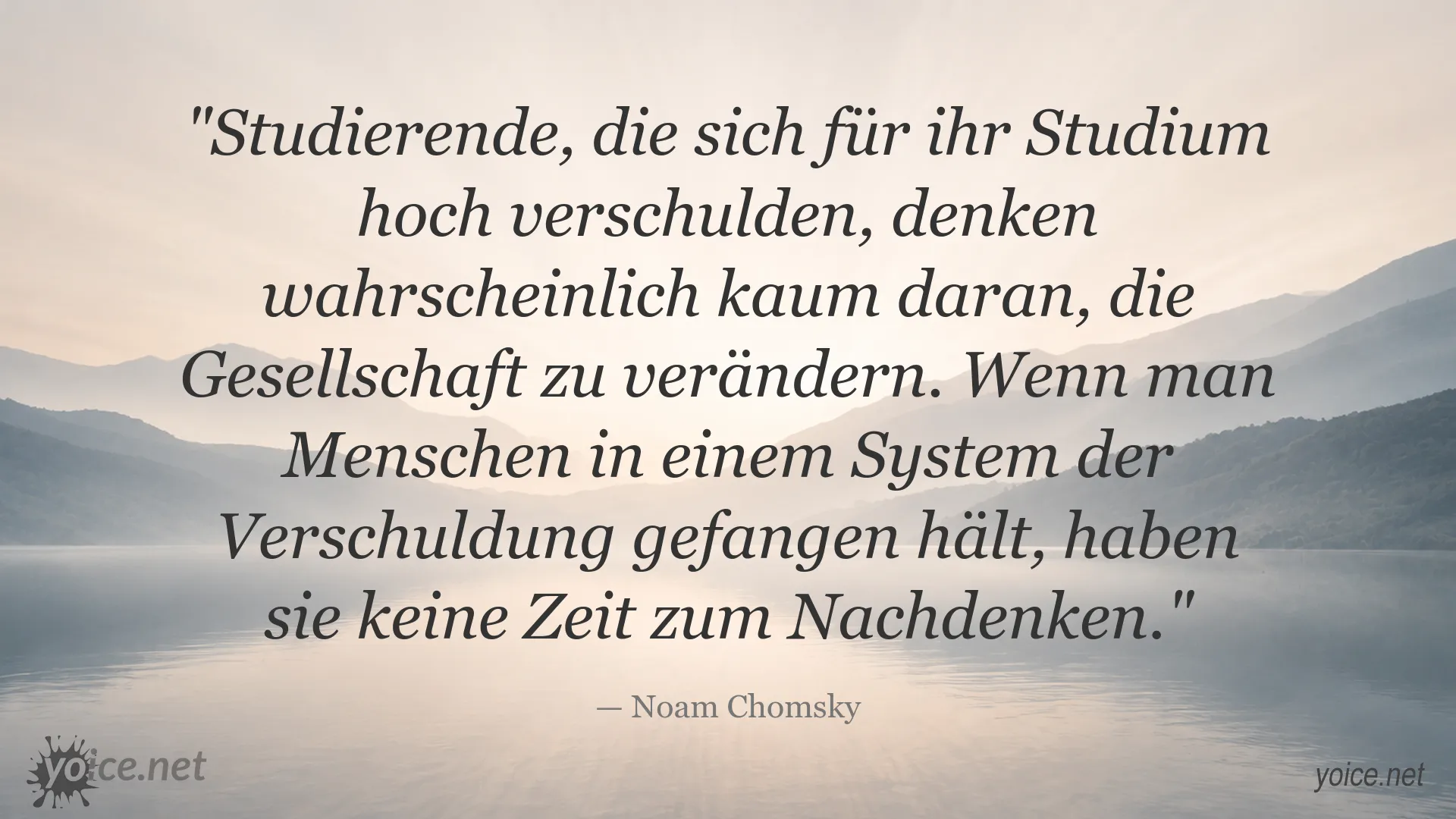 Zitat von Noam Chomsky über Studierende, Verschuldung und gesellschaftliche Veränderung