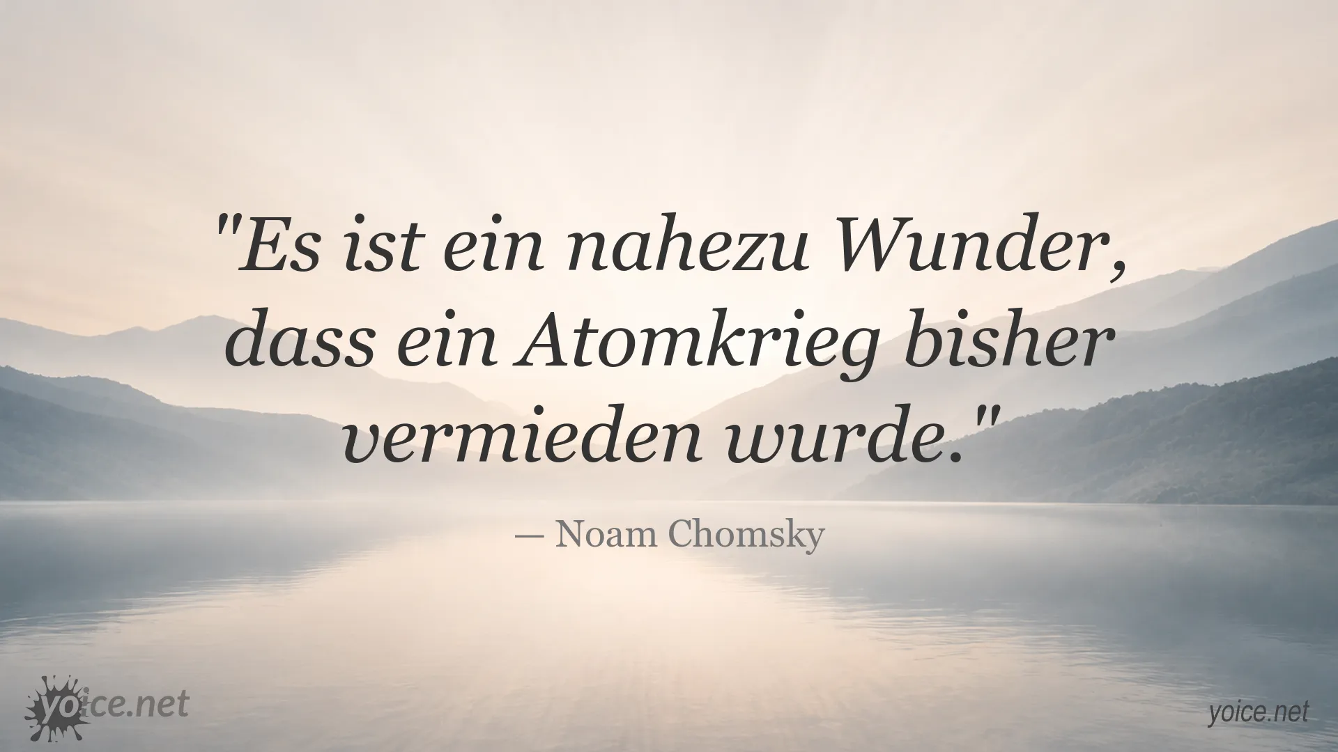 Zitat von Noam Chomsky über die Vermeidung eines Atomkriegs