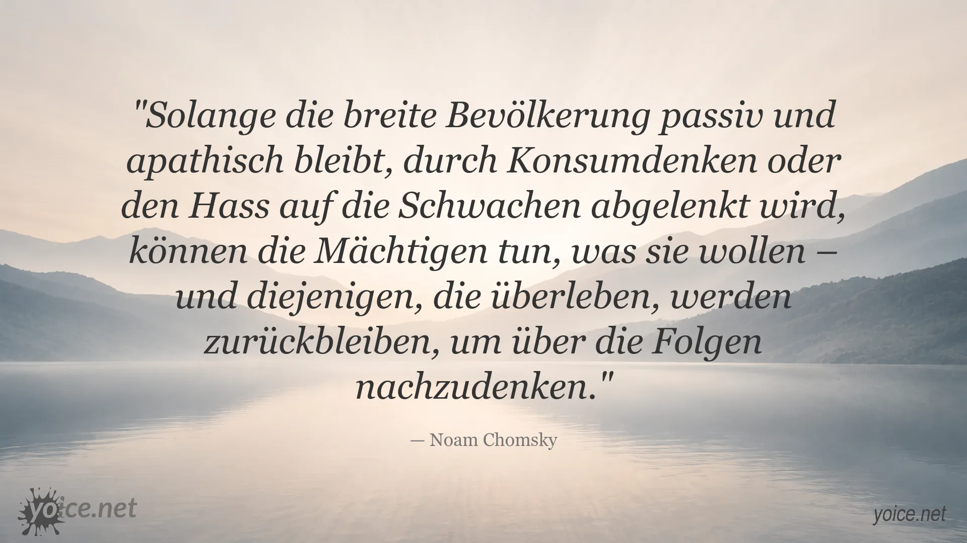 Zitatbild von Noam Chomsky über Macht, Bevölkerung und gesellschaftliche Verantwortung