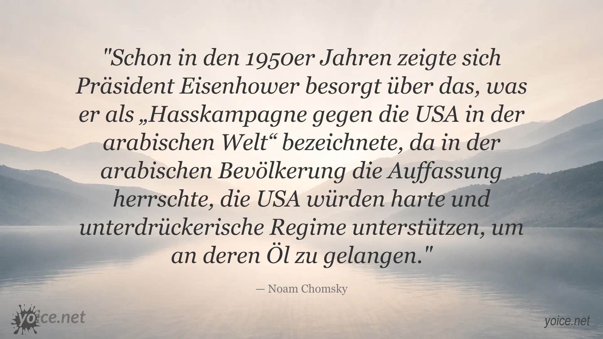 Noam Chomsky Zitat über Präsident Eisenhower und die arabische Welt