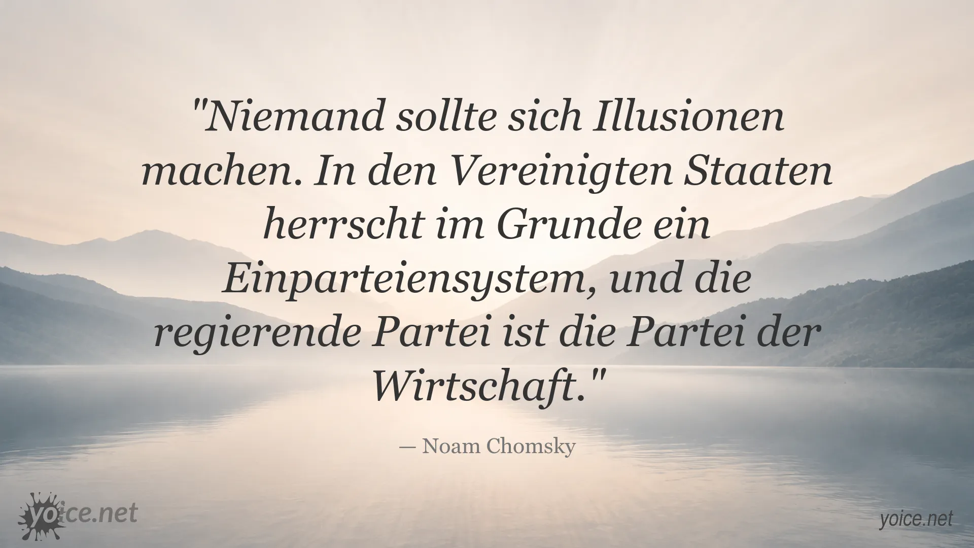 Zitatbild mit einer politischen Aussage von Noam Chomsky über das Einparteiensystem in den USA