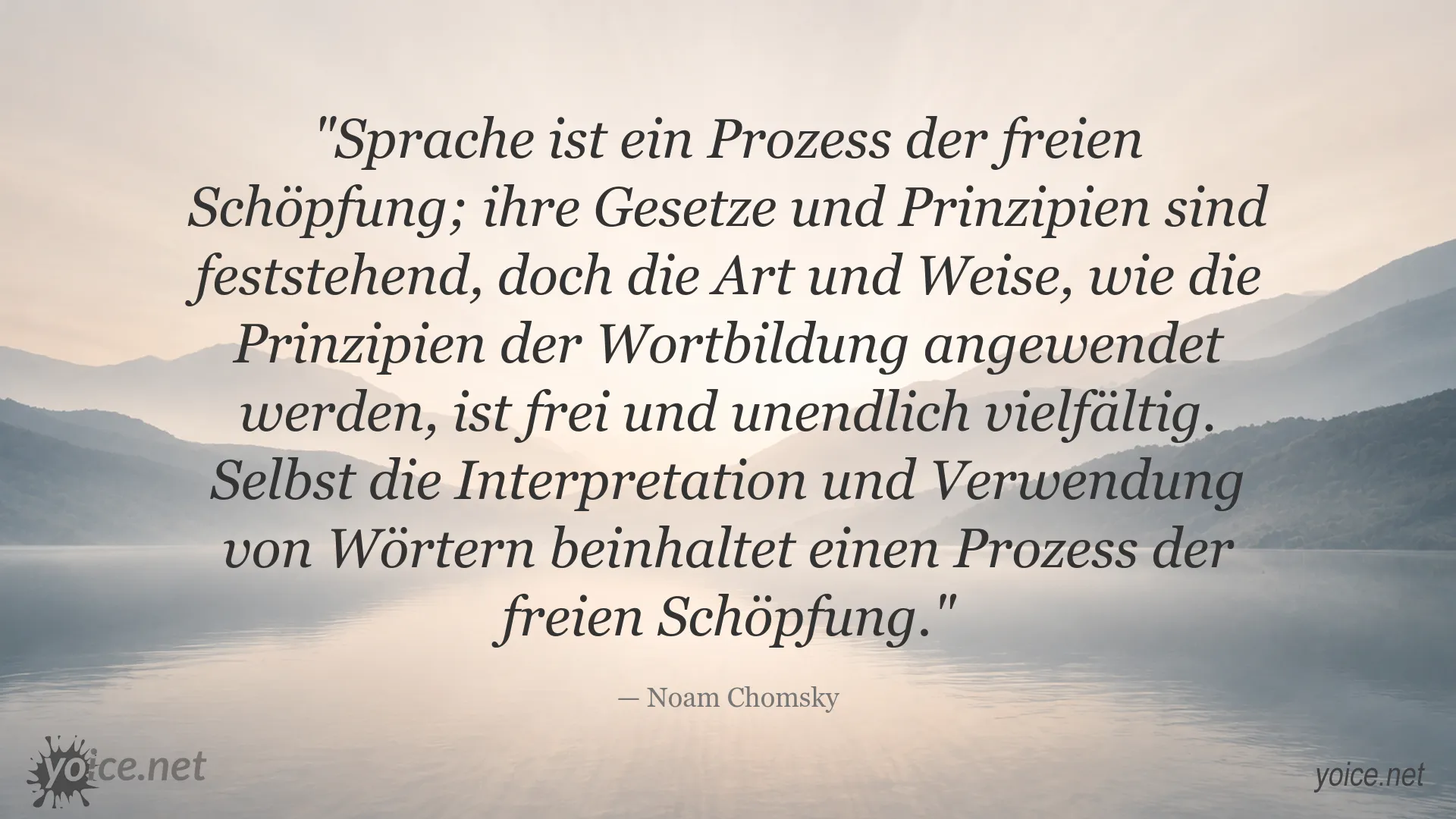 Noam Chomsky Zitat über Sprache als Prozess der freien Schöpfung