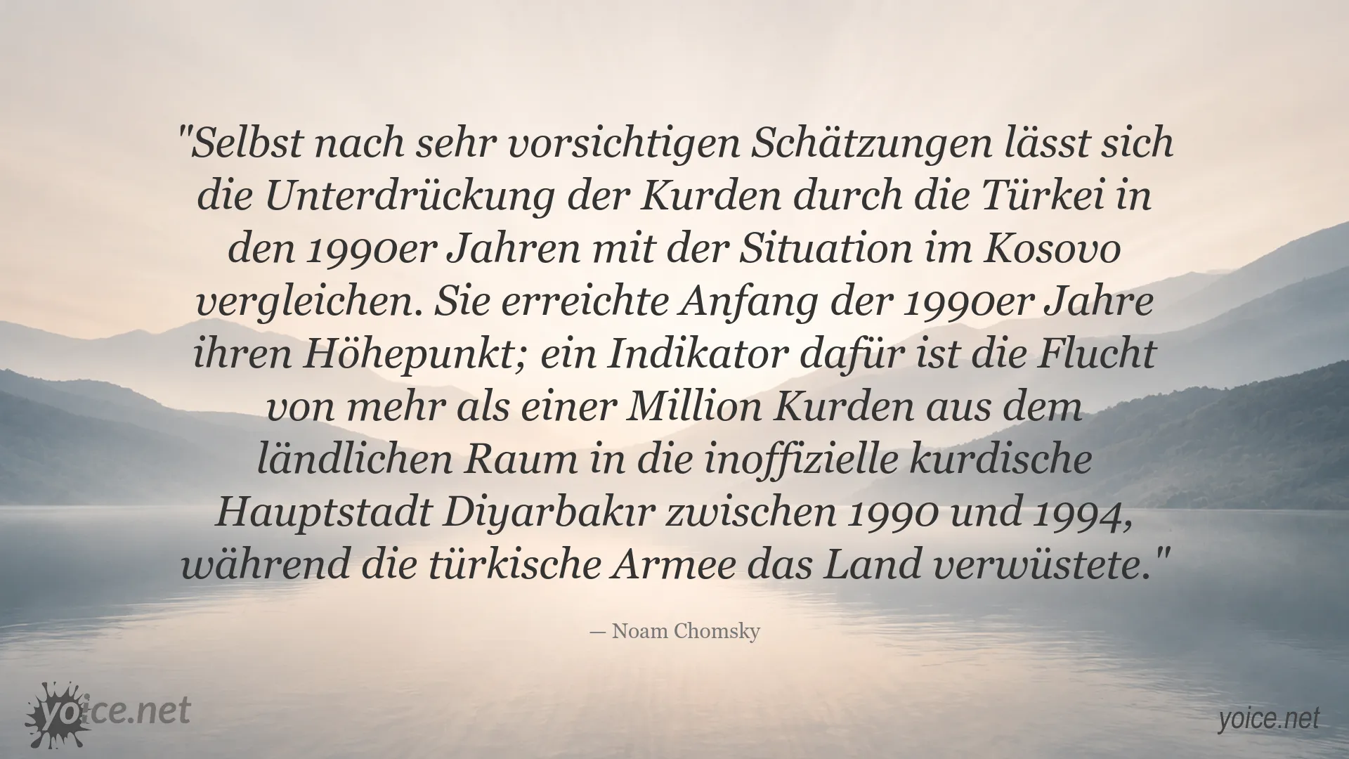 Zitatgrafik von Noam Chomsky zur Unterdrückung der Kurden in der Türkei in den 1990er Jahren
