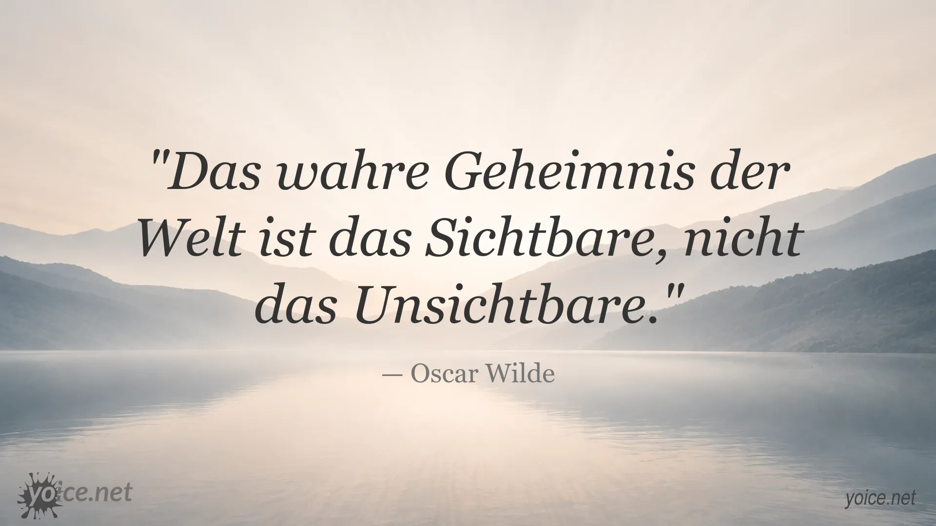 Zitatgrafik mit einem Zitat von Oscar Wilde über das Sichtbare und das Geheimnis der Welt