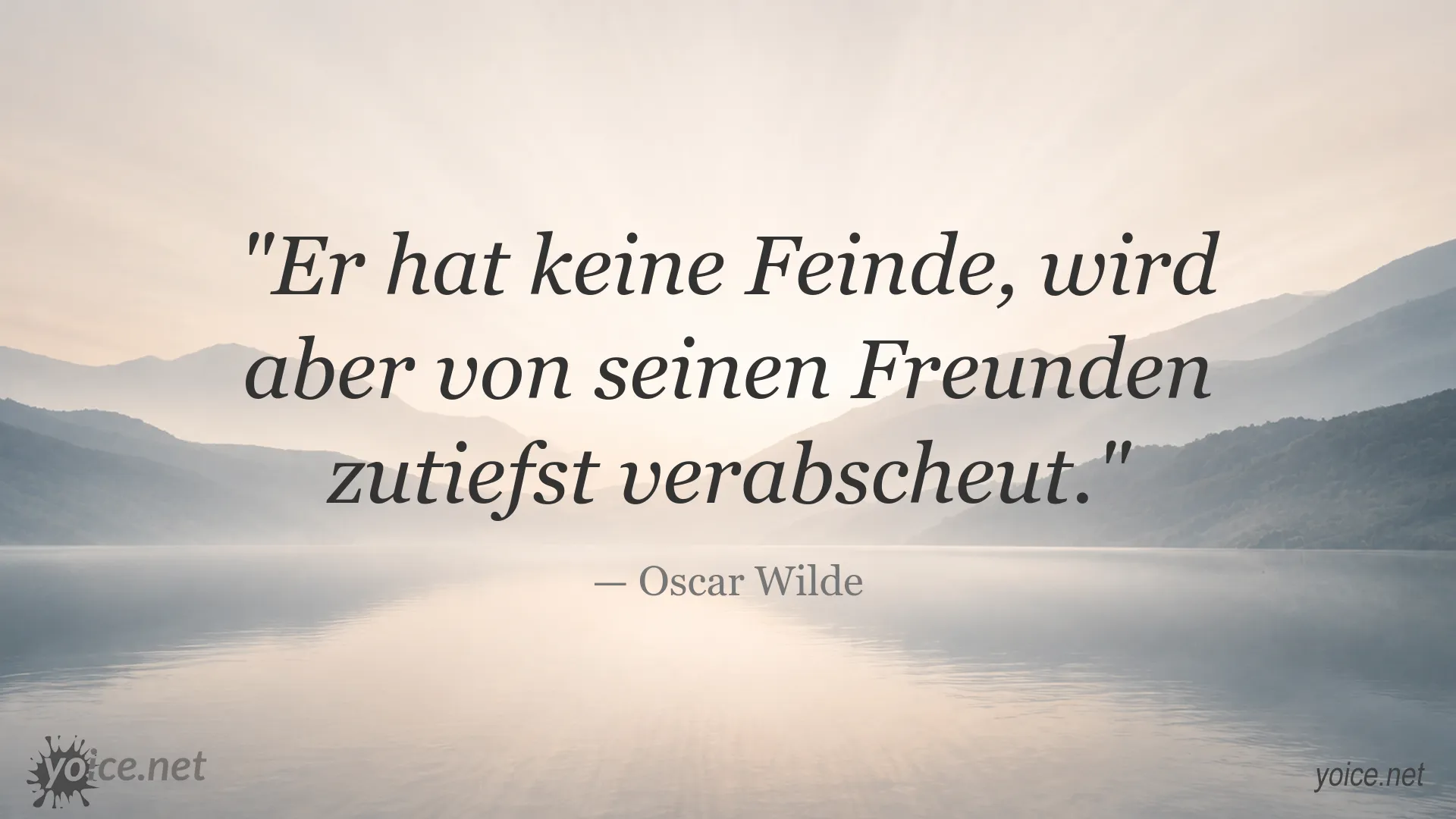 Zitatbild mit einem bekannten Zitat von Oscar Wilde über Feinde und Freunde