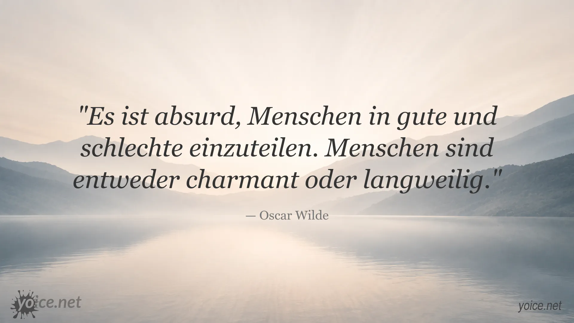 Oscar Wilde Zitat über den Unterschied zwischen charmanten und langweiligen Menschen