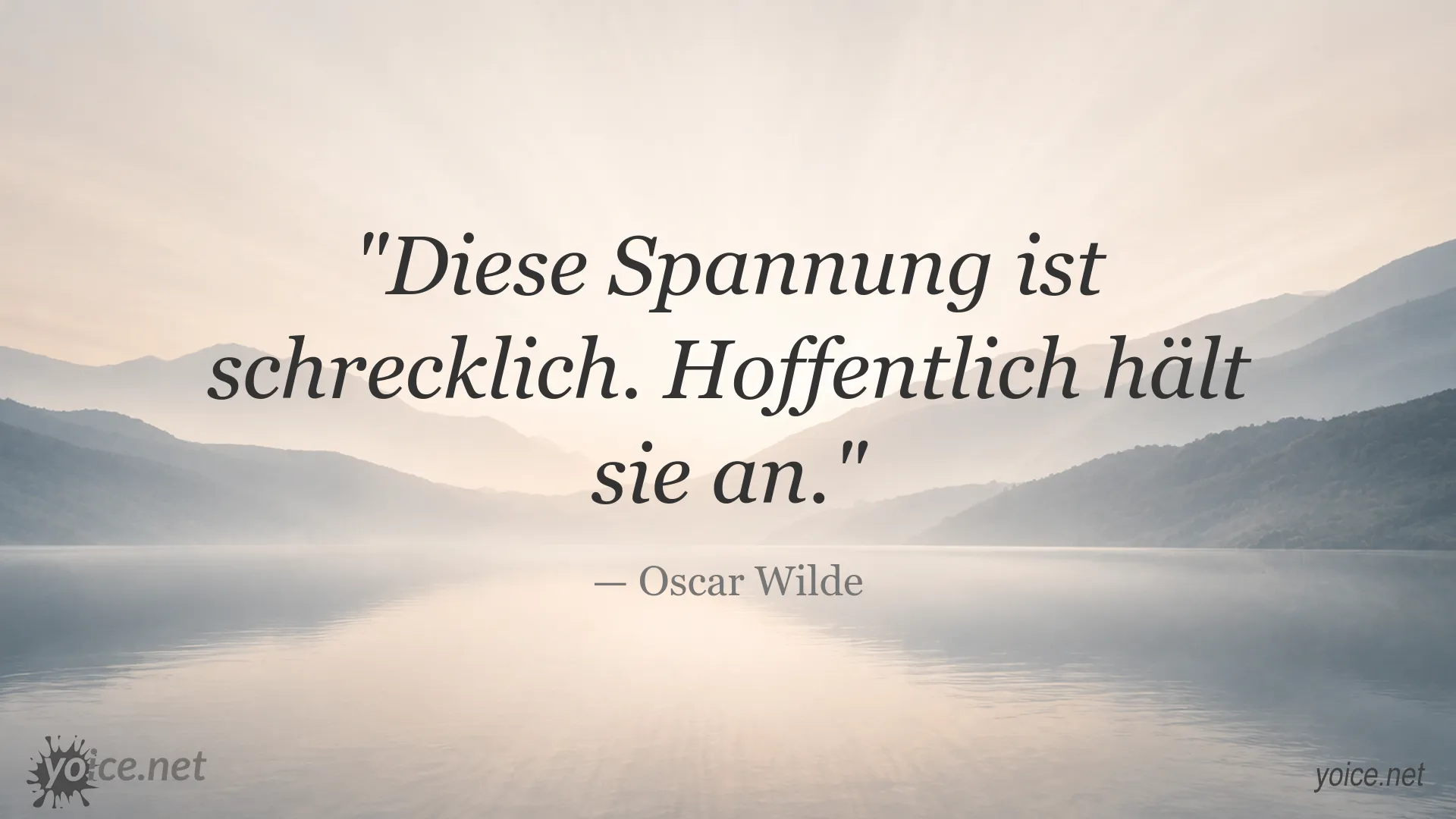 Zitatgrafik von Oscar Wilde über Spannung und Erwartung