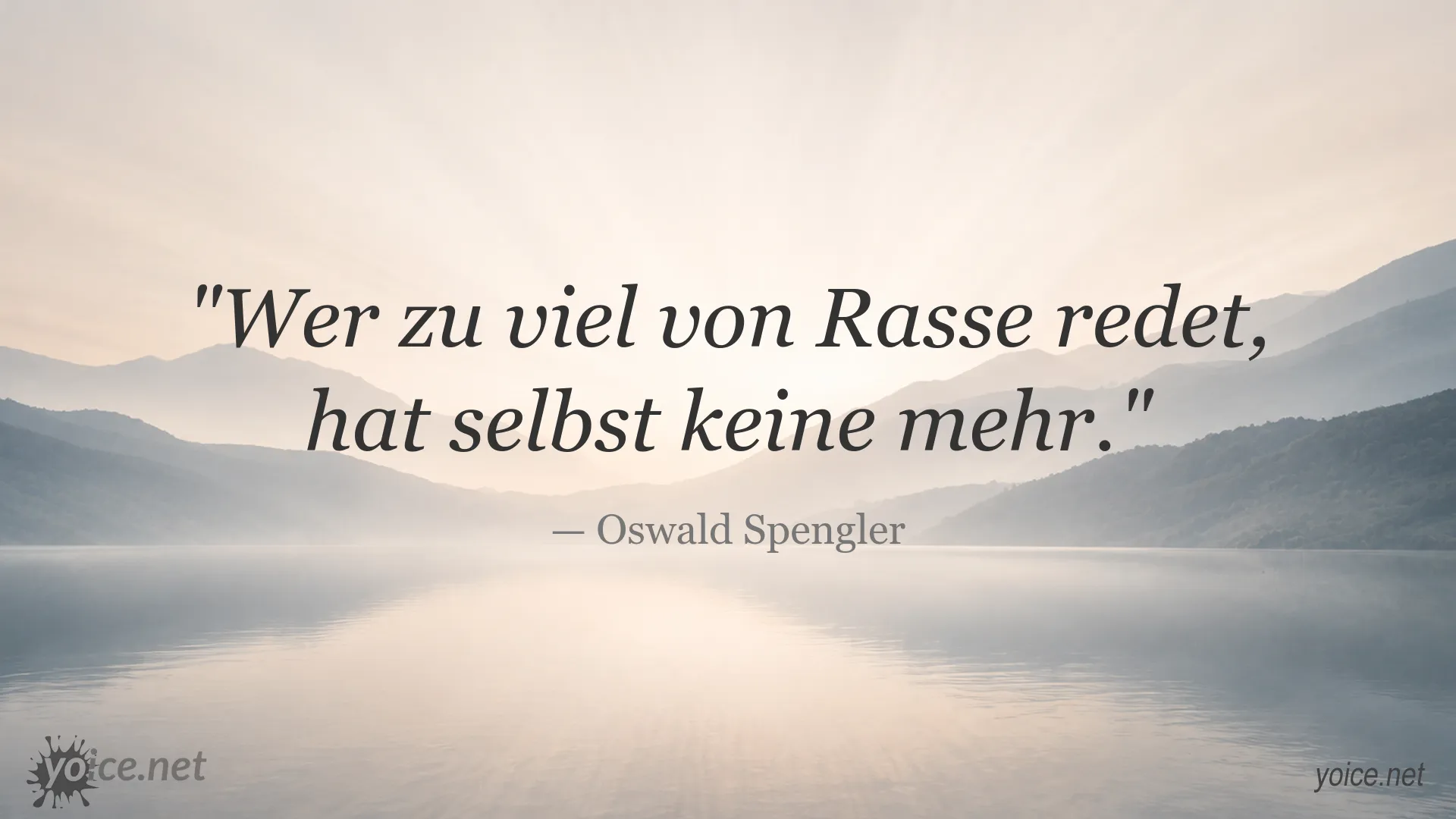 Zitatgrafik von Oswald Spengler über Rasse und Identität