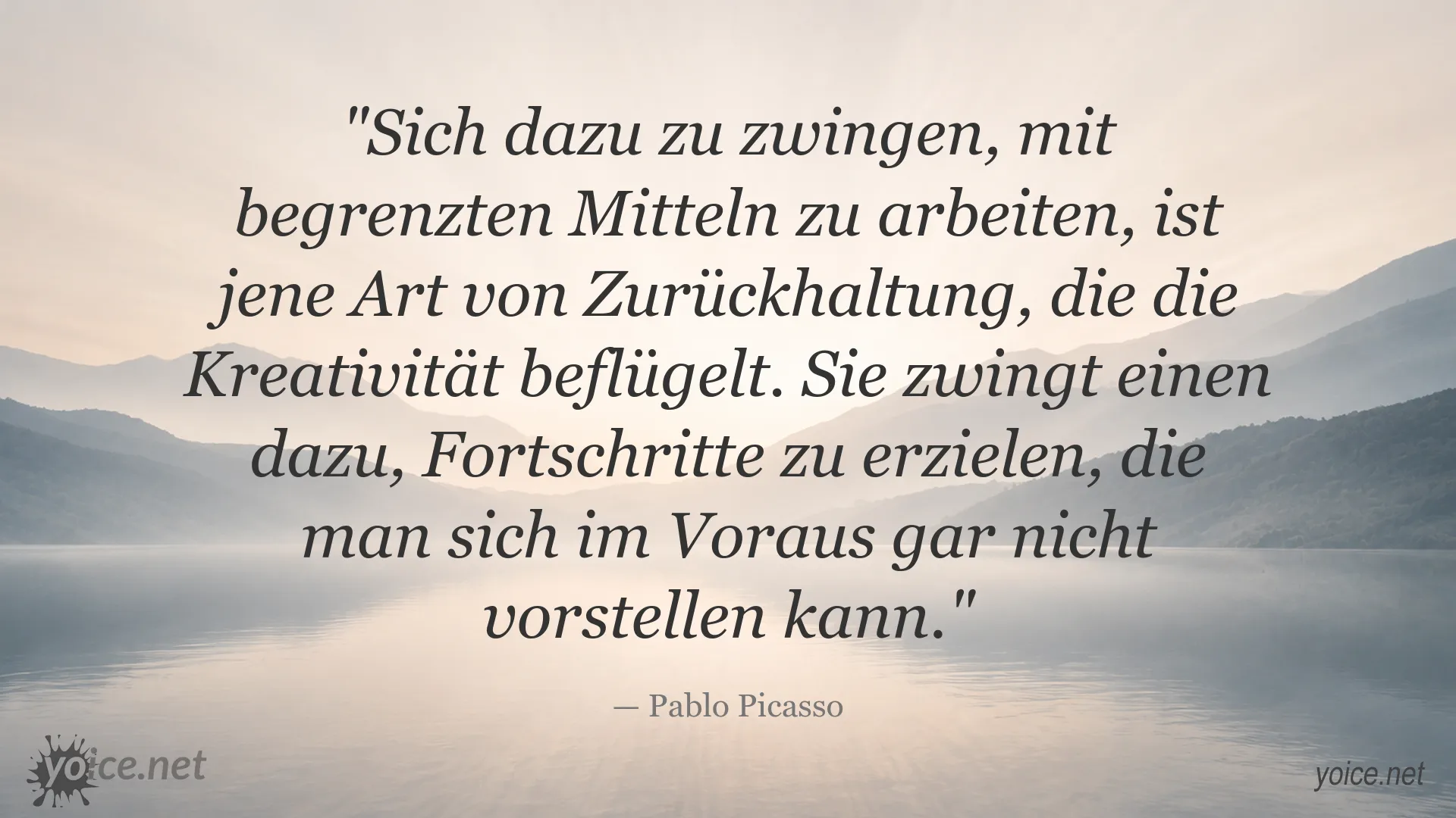 Zitat von Pablo Picasso über Kreativität und das Arbeiten mit begrenzten Mitteln