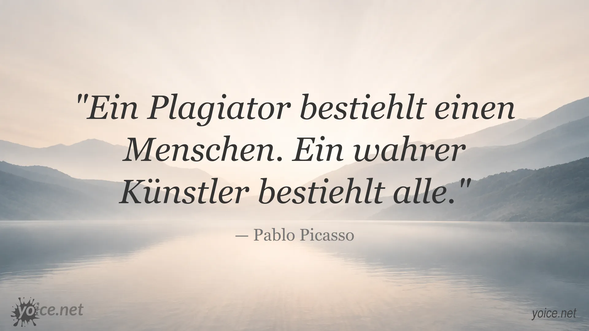 Inspirierendes Zitat von Pablo Picasso über Plagiat und wahre Kunst