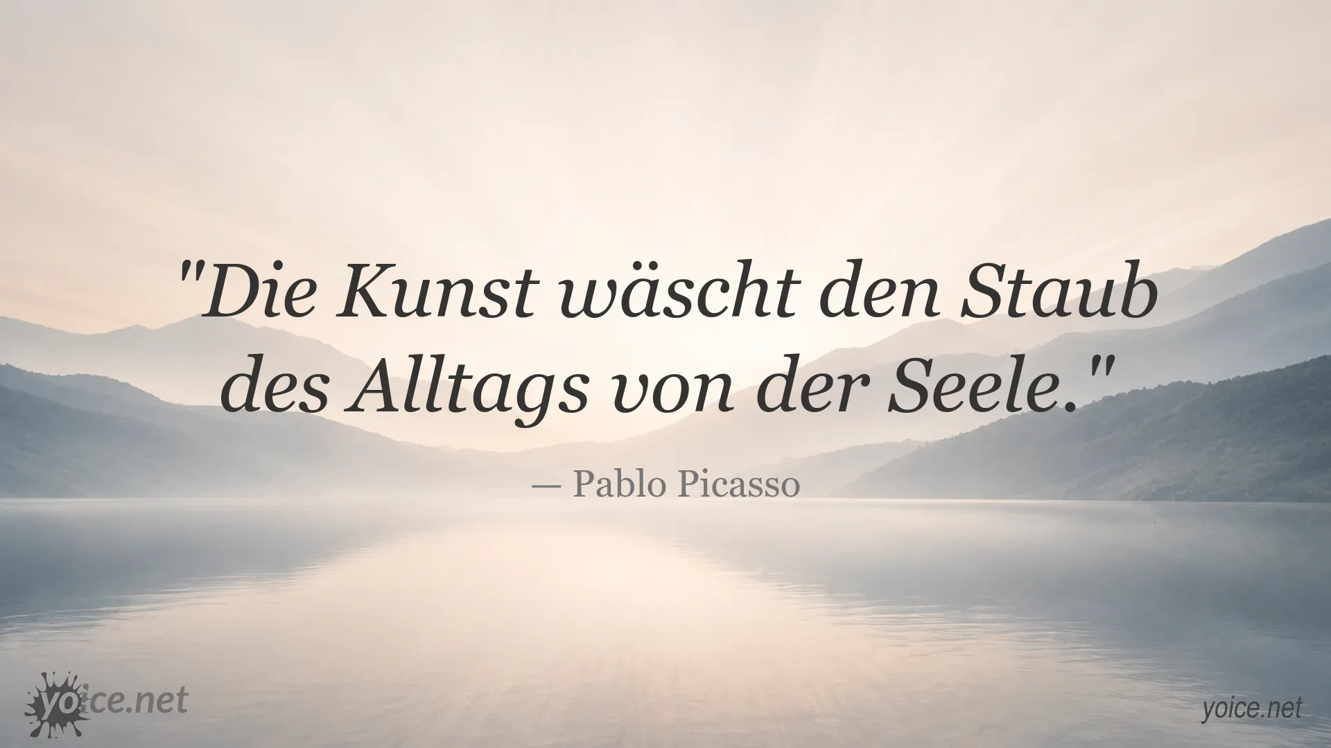 Inspirierendes Zitatbild von Pablo Picasso über die Wirkung der Kunst