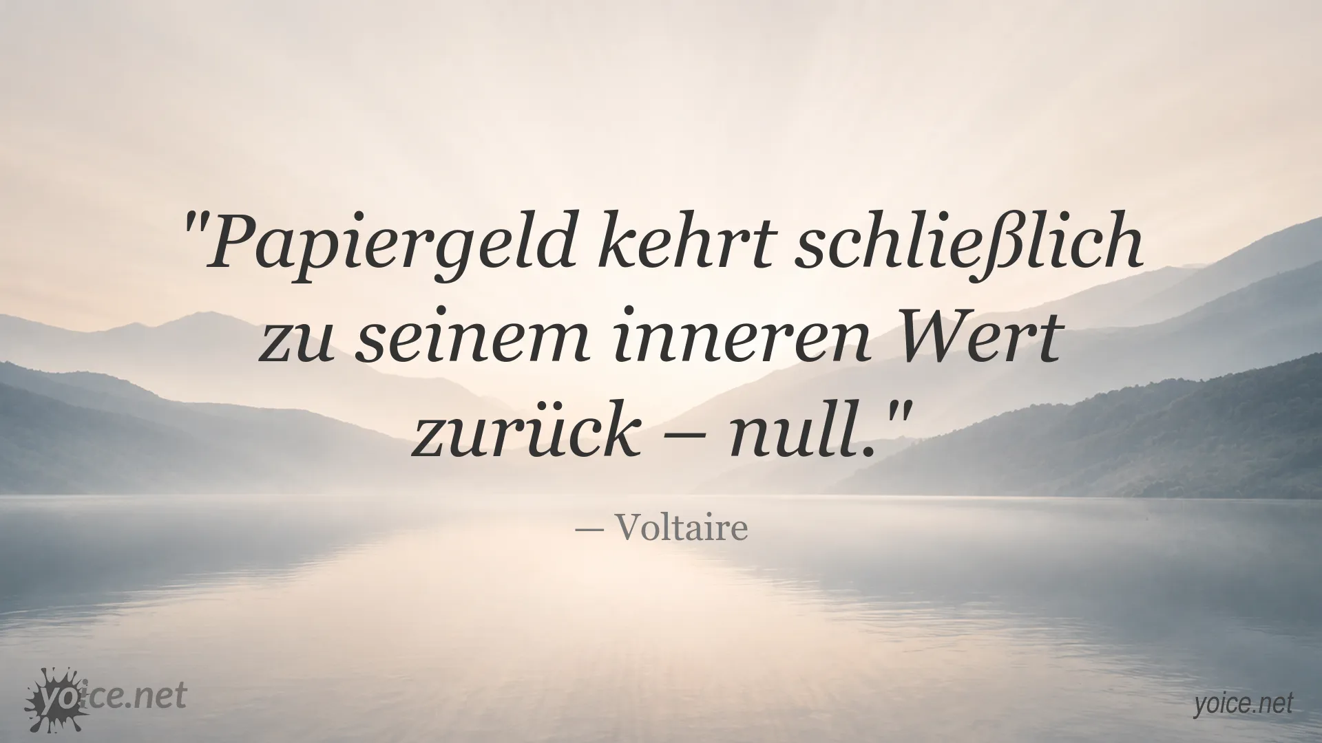 Zitatbild mit einem Papiergeld-Zitat von Voltaire über den Wert von Geld