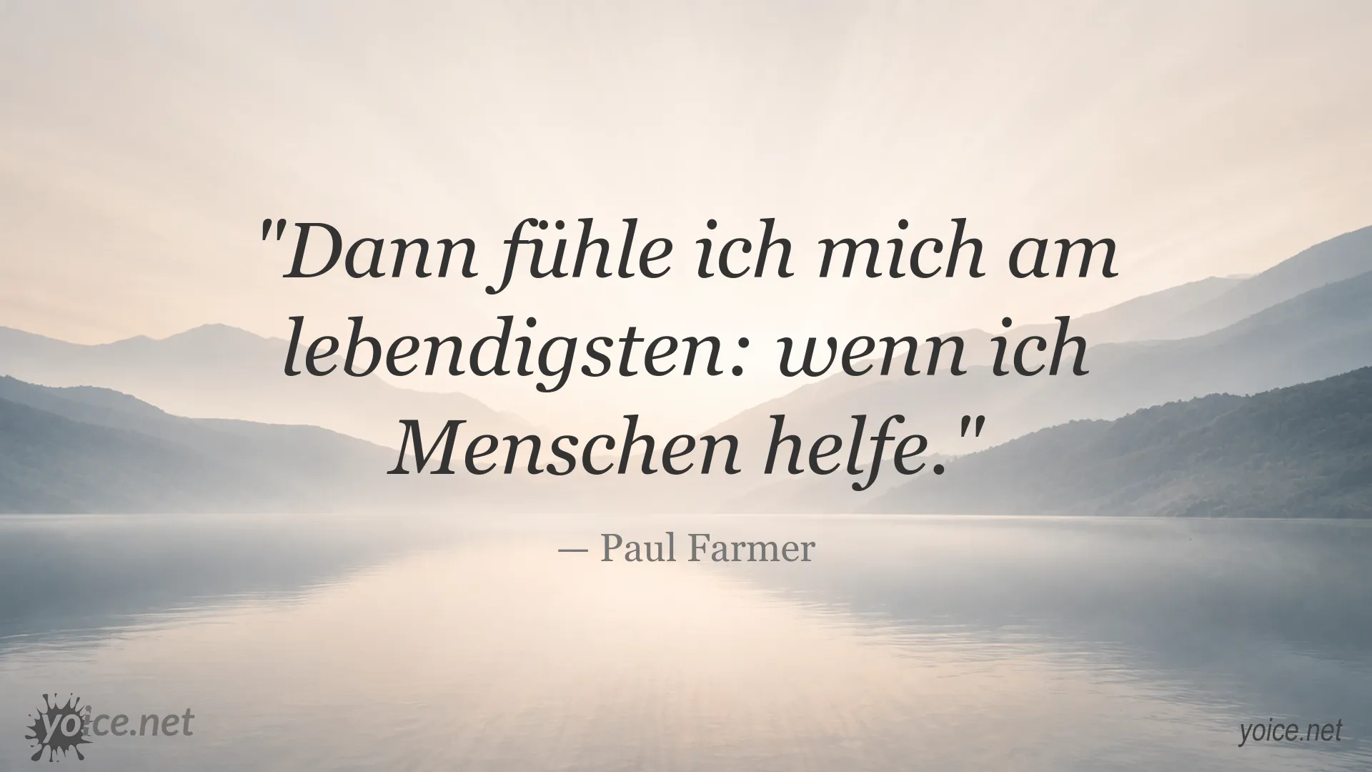 Paul Farmer Zitat über die Freude, Menschen zu helfen