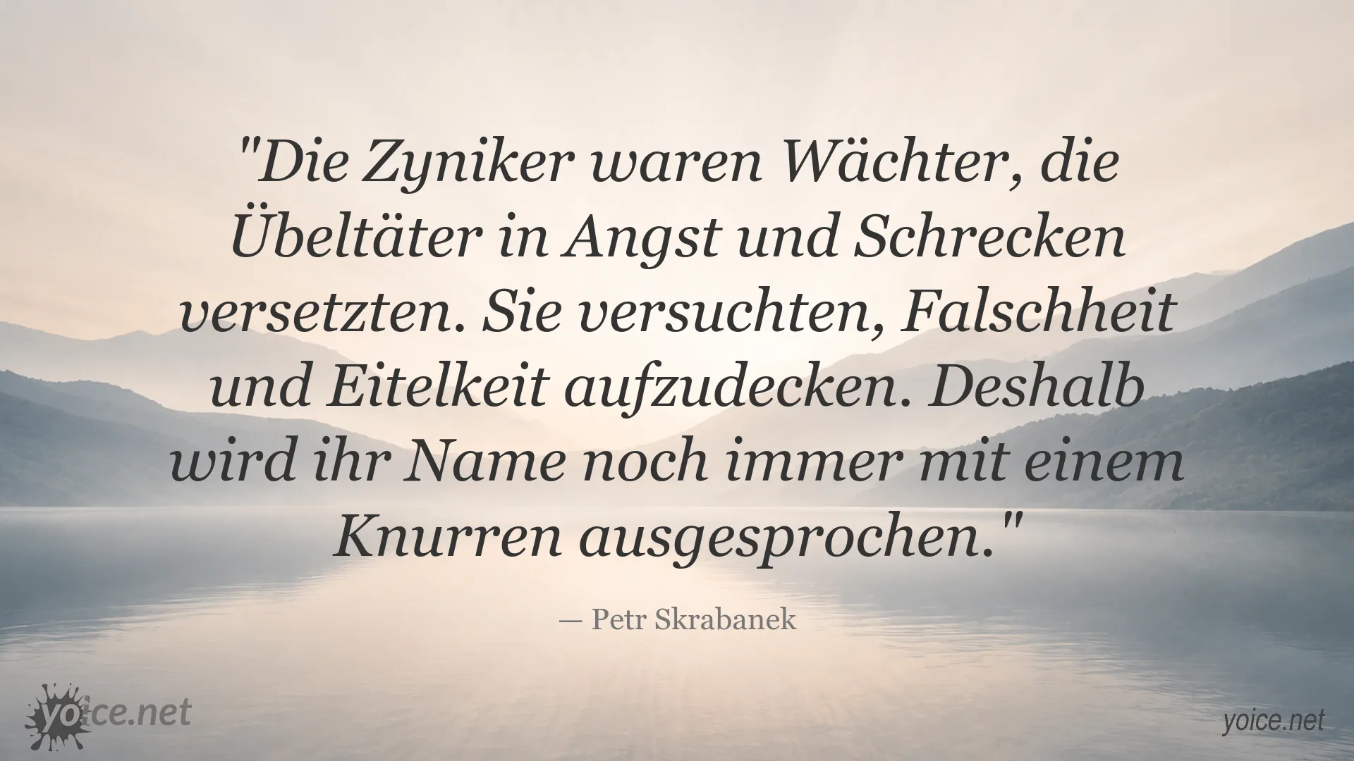 Zitatgrafik von Petr Skrabanek über die Zyniker als Wächter gegen Falschheit und Eitelkeit