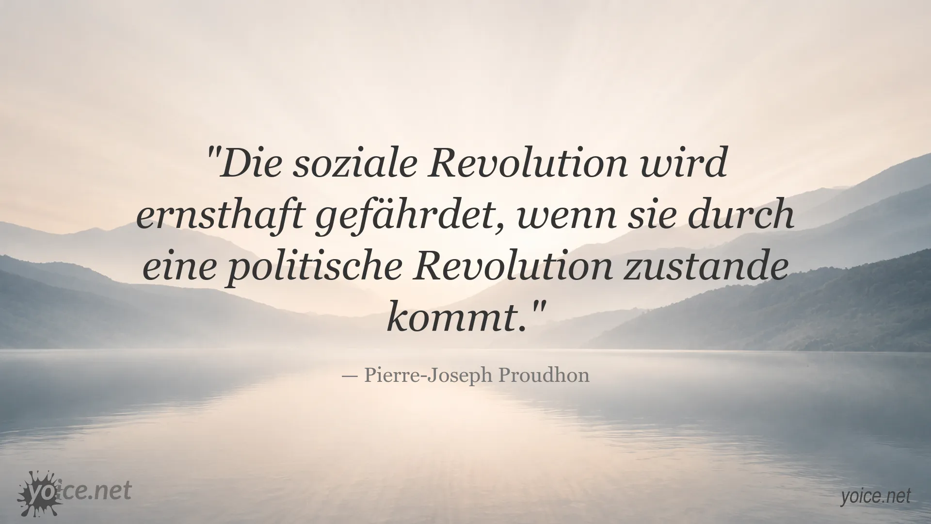 Zitatbild von Pierre-Joseph Proudhon über die soziale und politische Revolution