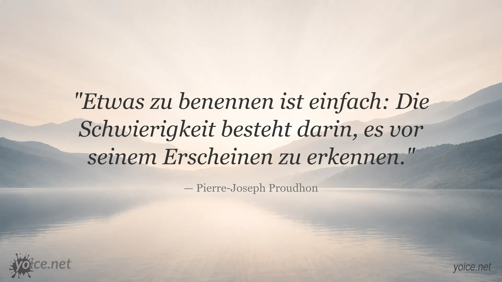 Zitatbild von Pierre-Joseph Proudhon über Erkenntnis und Benennung