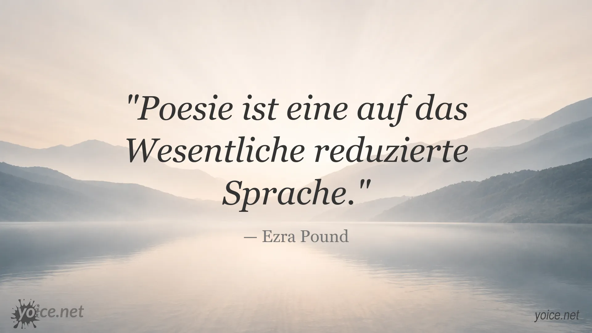 Zitatgrafik zum Thema Poesie als reduzierte Sprache von Ezra Pound
