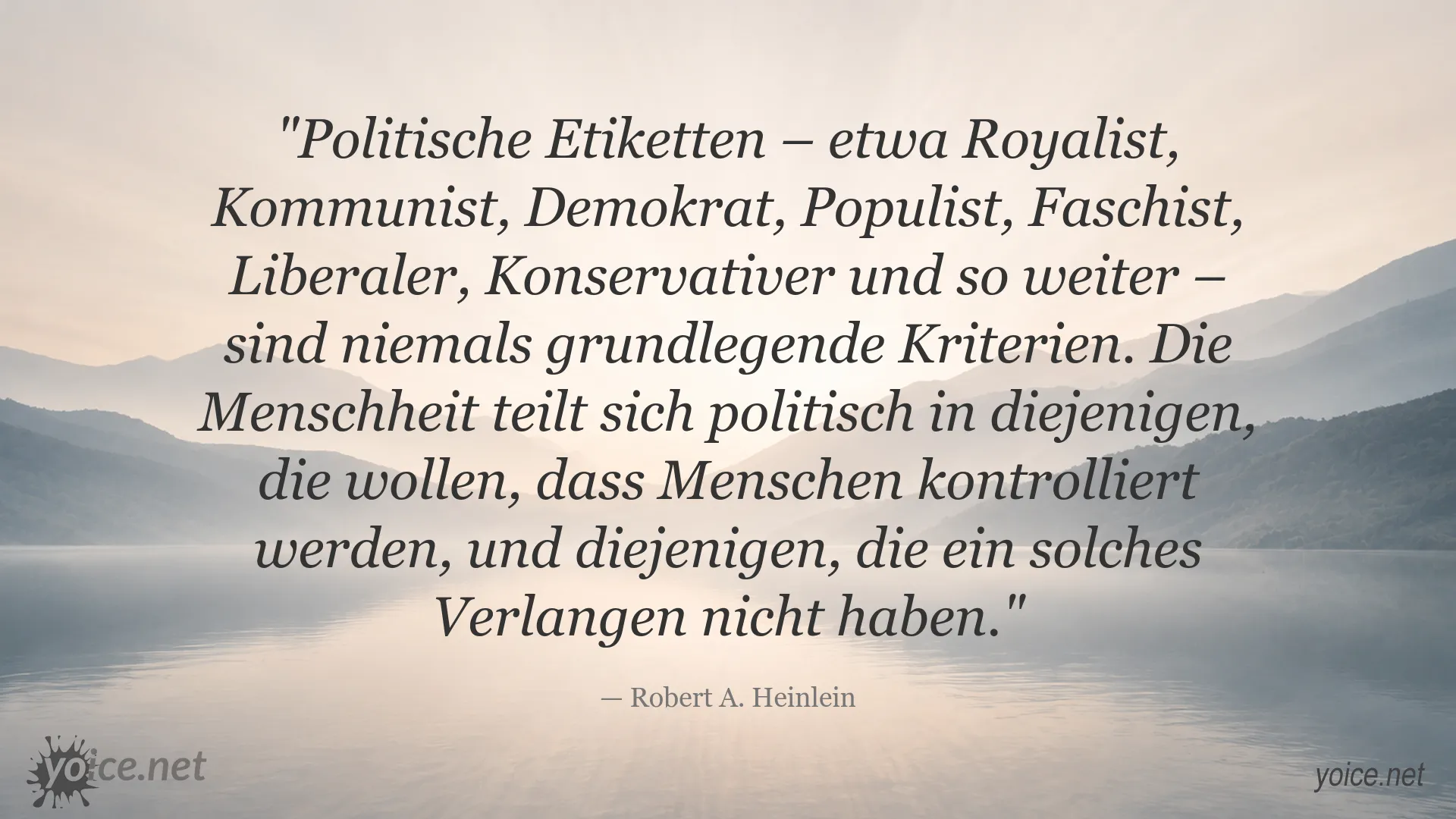 Zitatgrafik von Robert A. Heinlein über politische Etiketten und den Wunsch, Menschen zu kontrollieren