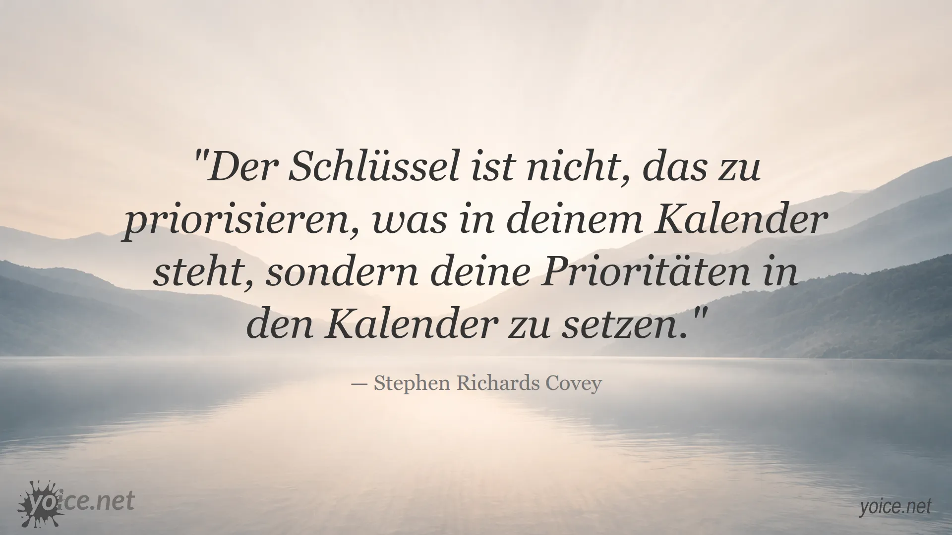 Zitat von Stephen Richards Covey über Prioritäten und Kalenderverwaltung