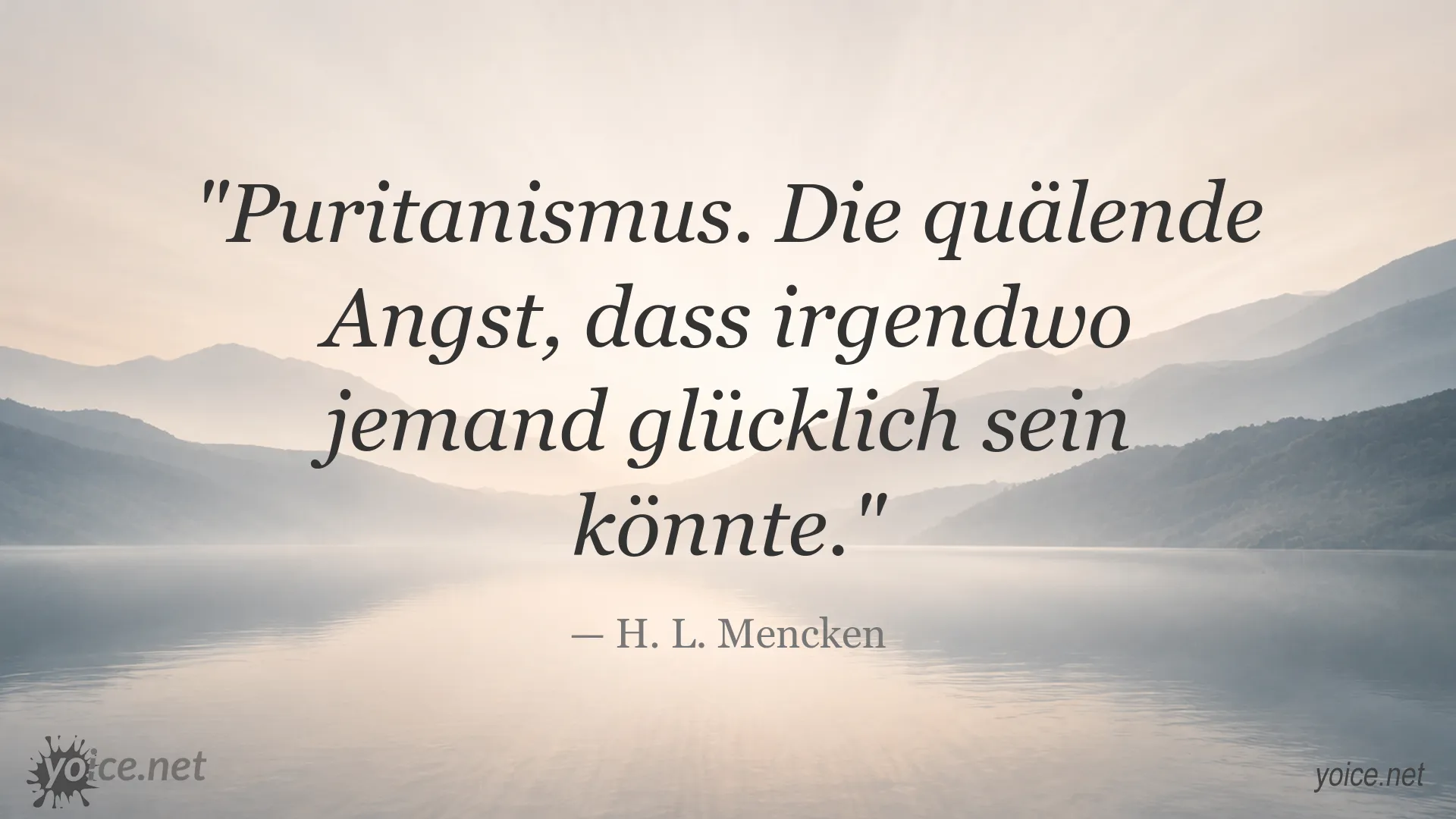 Zitatgrafik zum Thema Puritanismus von H. L. Mencken