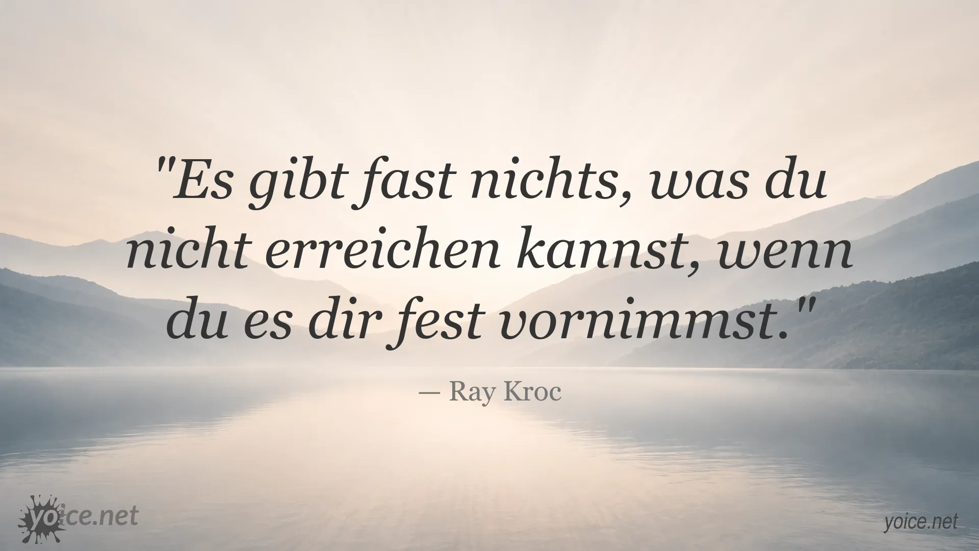 Motivierendes Zitat von Ray Kroc über Zielstrebigkeit und Erfolg