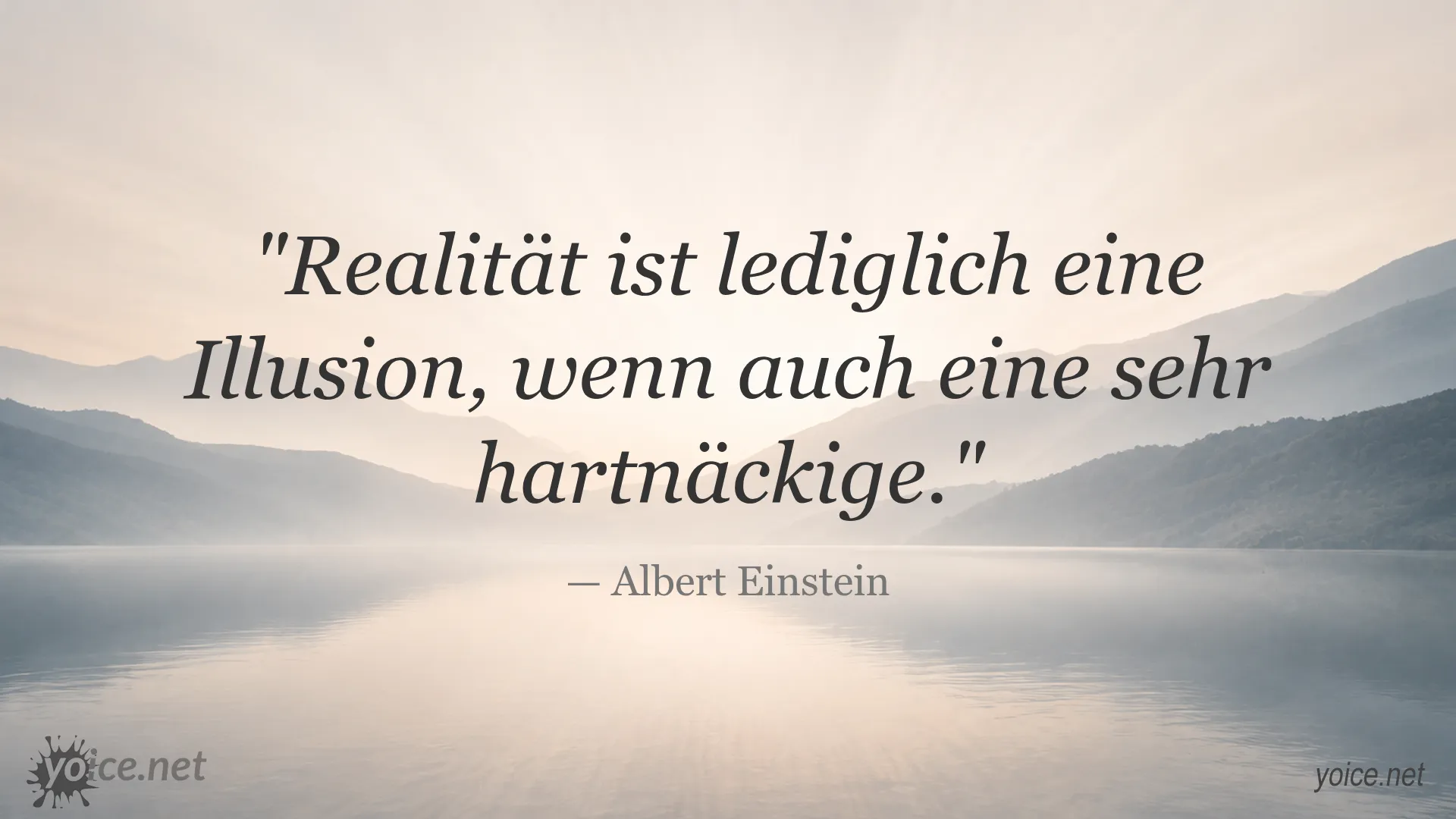 Zitat von Albert Einstein über Realität als Illusion